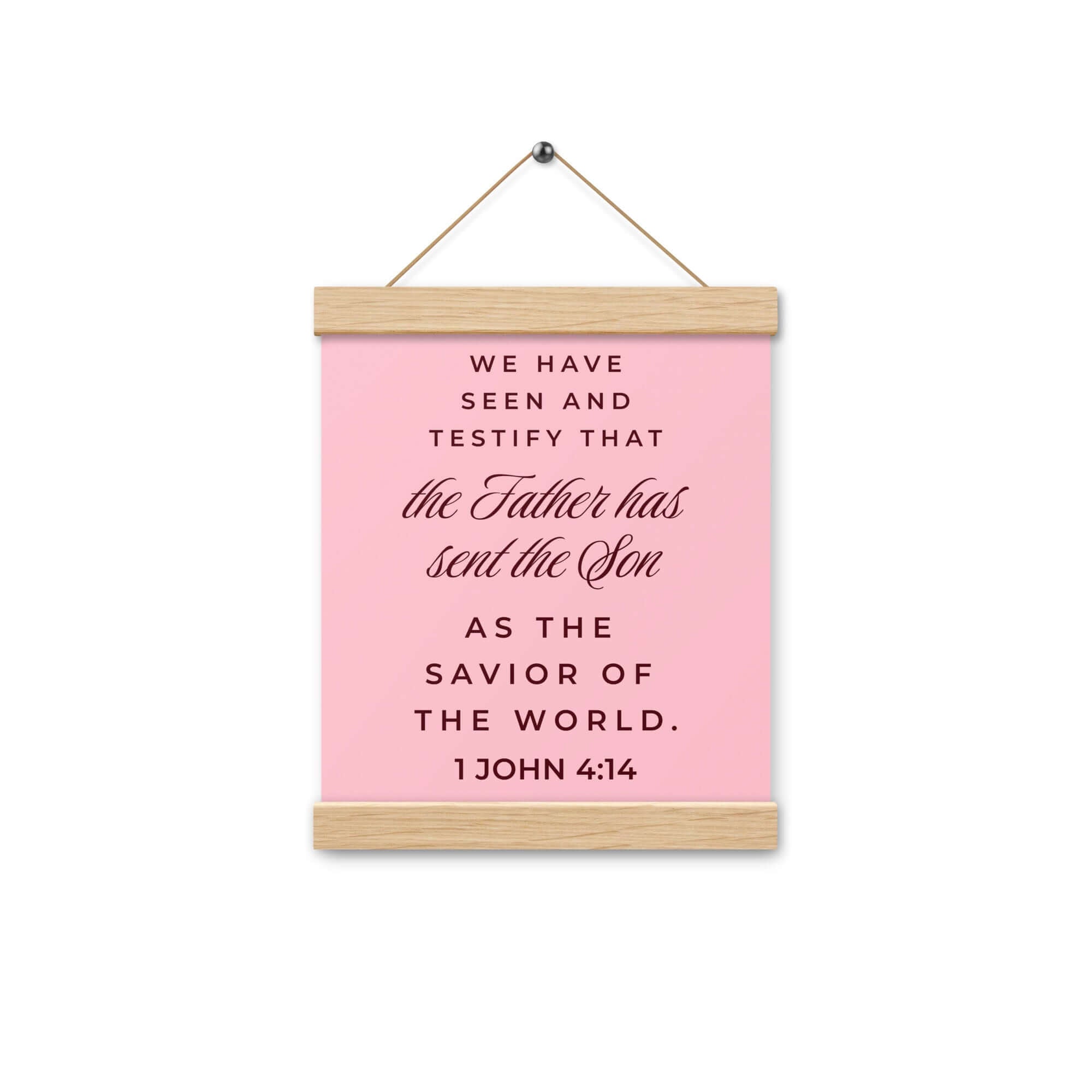 1 John 4:14 Bible Verse, We have seen Enhanced Matte Paper Poster With Hanger Wall Art