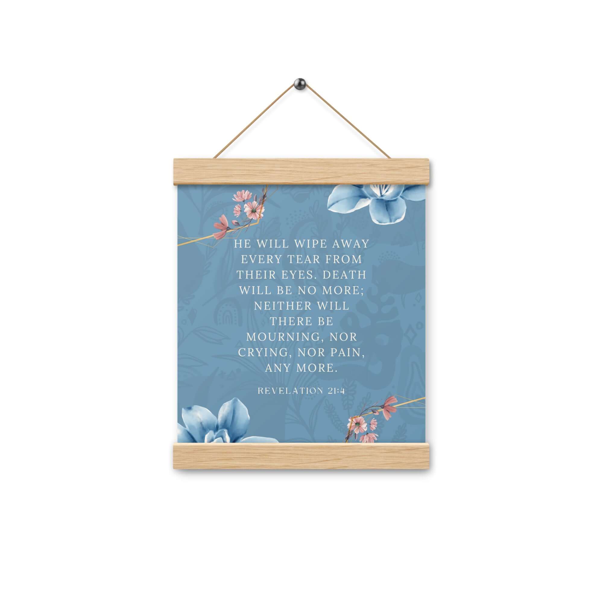 Revelation 21:4 Bible Verse, every tear Enhanced Matte Paper Poster With Hanger Wall Art