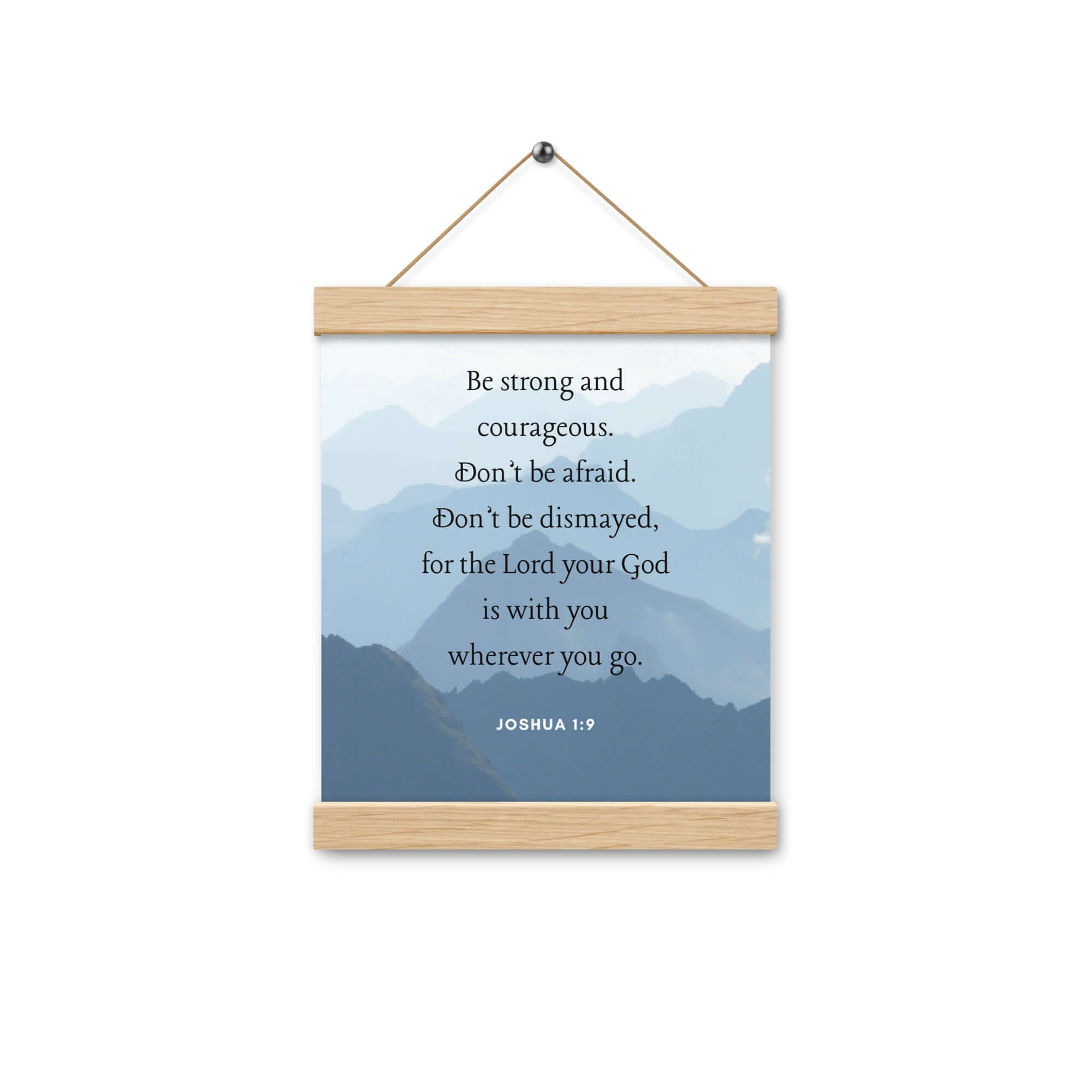 Joshua 1:9 Bible Verse, Courageous Enhanced Matte Paper Poster With Hanger Wall Art
