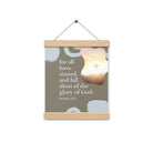 Romans 3:23 Bible Verse, the glory Enhanced Matte Paper Poster With Hanger Wall Art