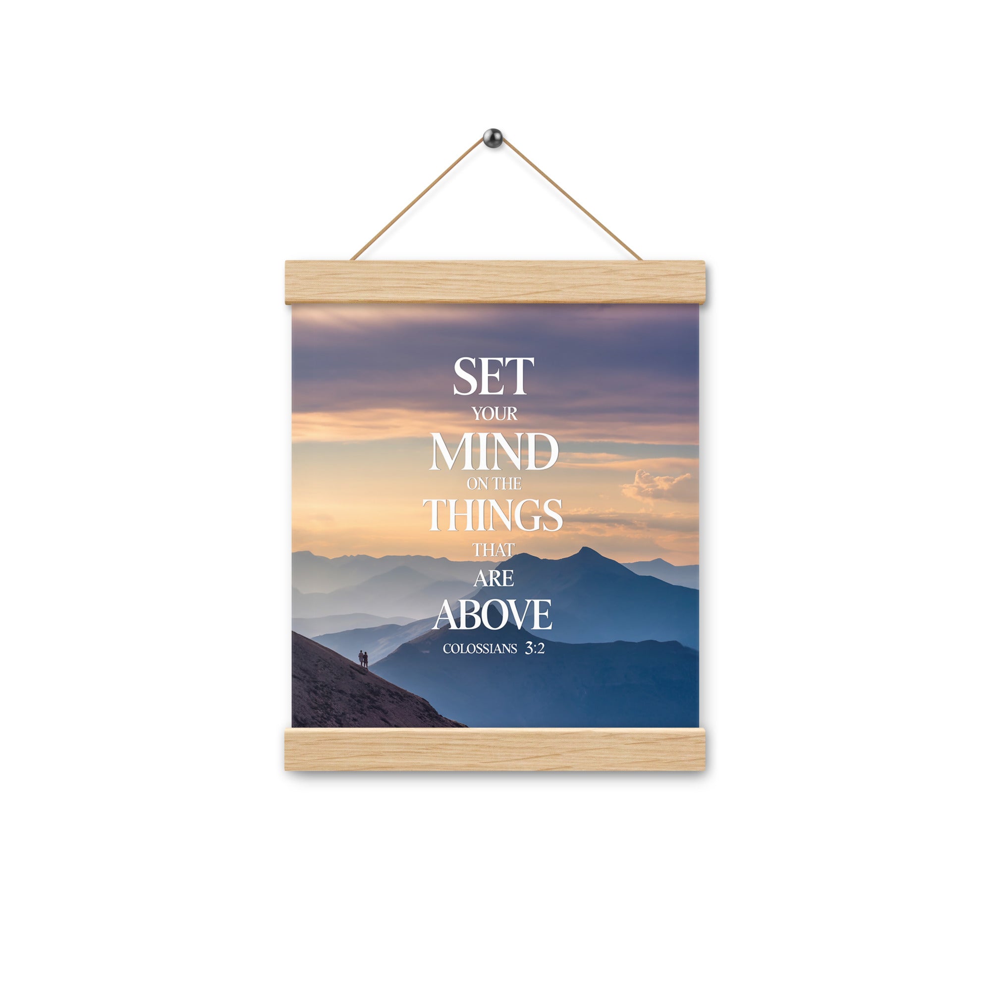 Colossians 3:2 Bible Verse things that Enhanced Matte Paper Poster With Hanger