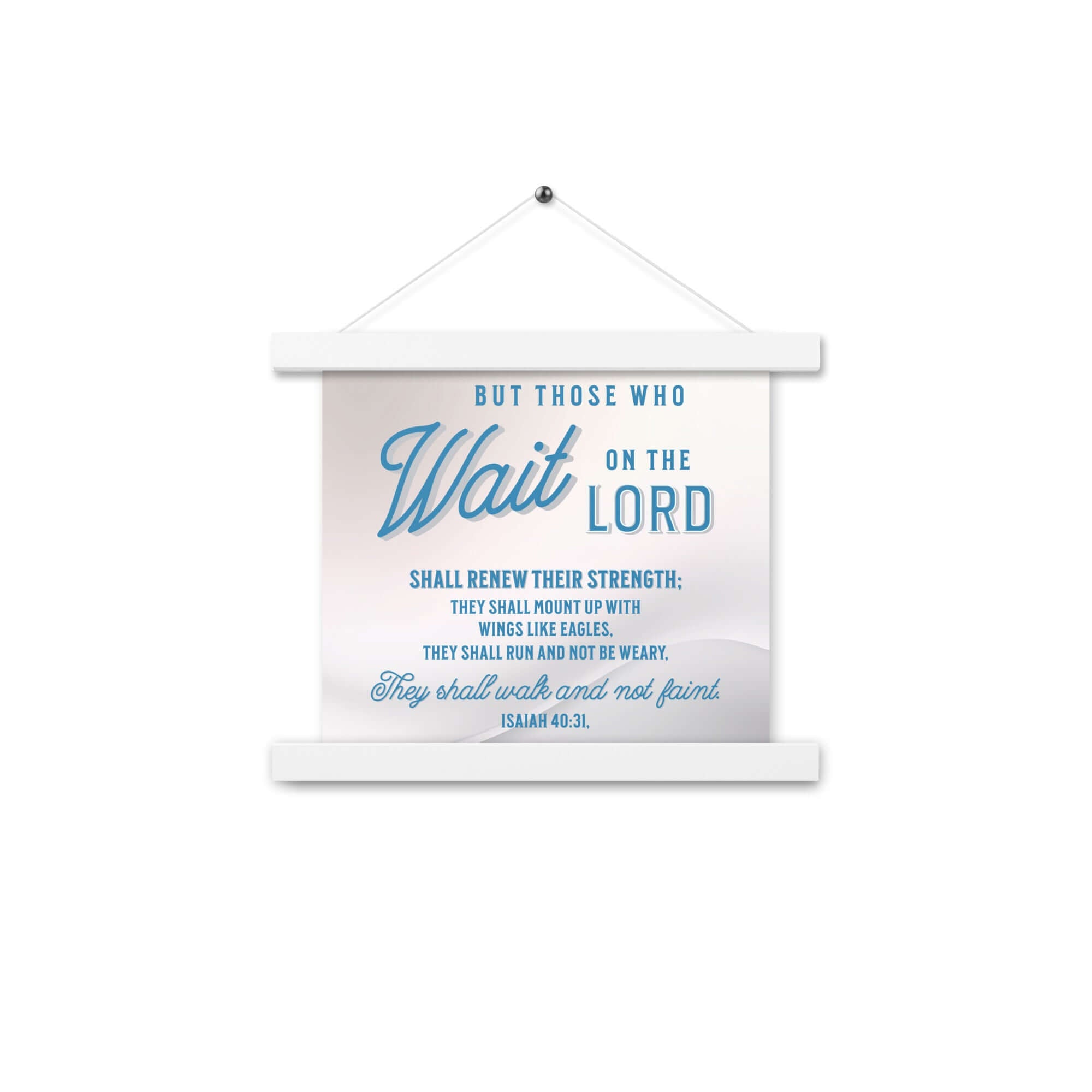 Isaiah 40:31 Bible Verse, Wings like Eagles Enhanced Matte Paper Poster With Hanger Wall Art White 10″×10″
