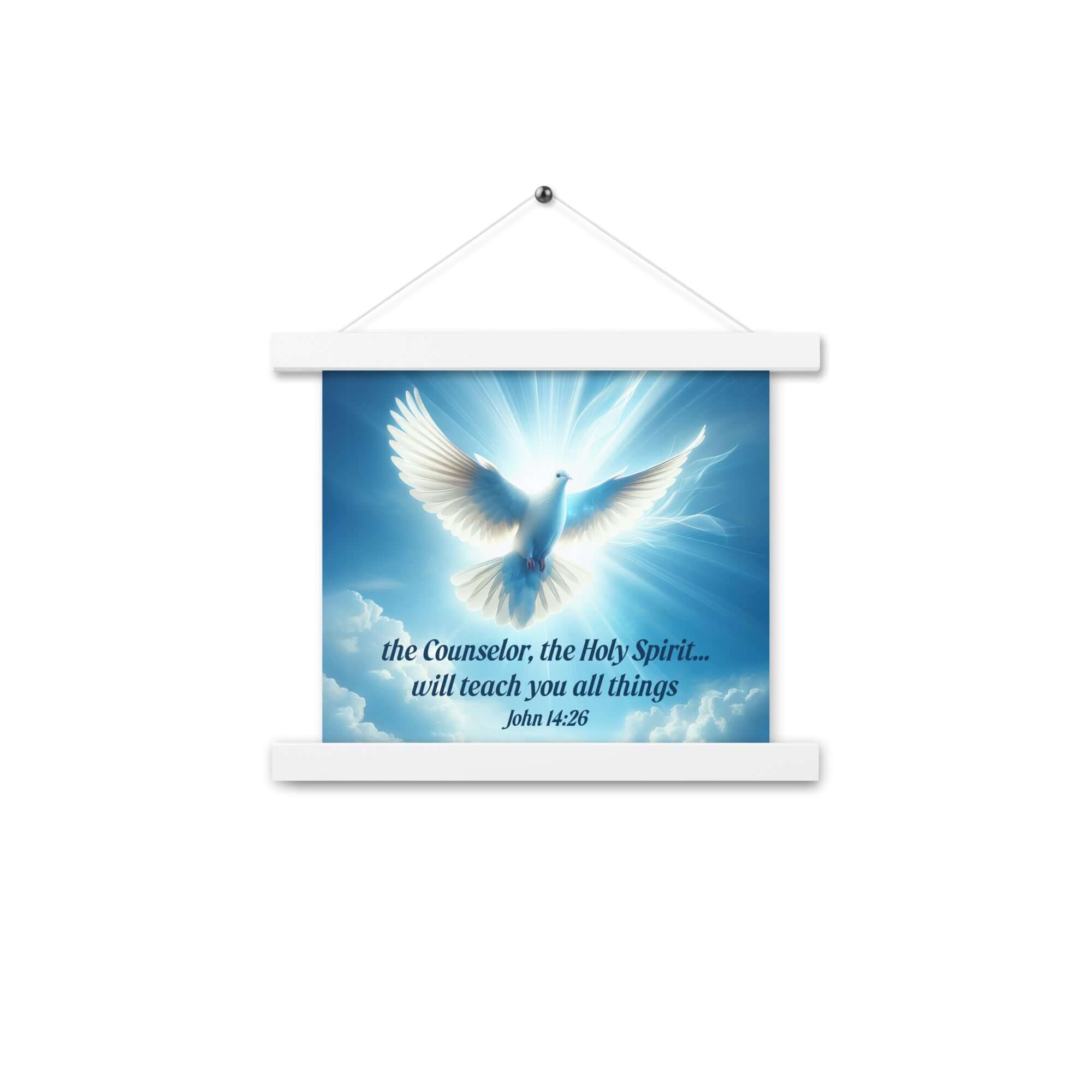 John 14:26 Bible Verse, Holy Spirit Dove Enhanced Matte Paper Poster With Hanger Wall Art White 10″×10″