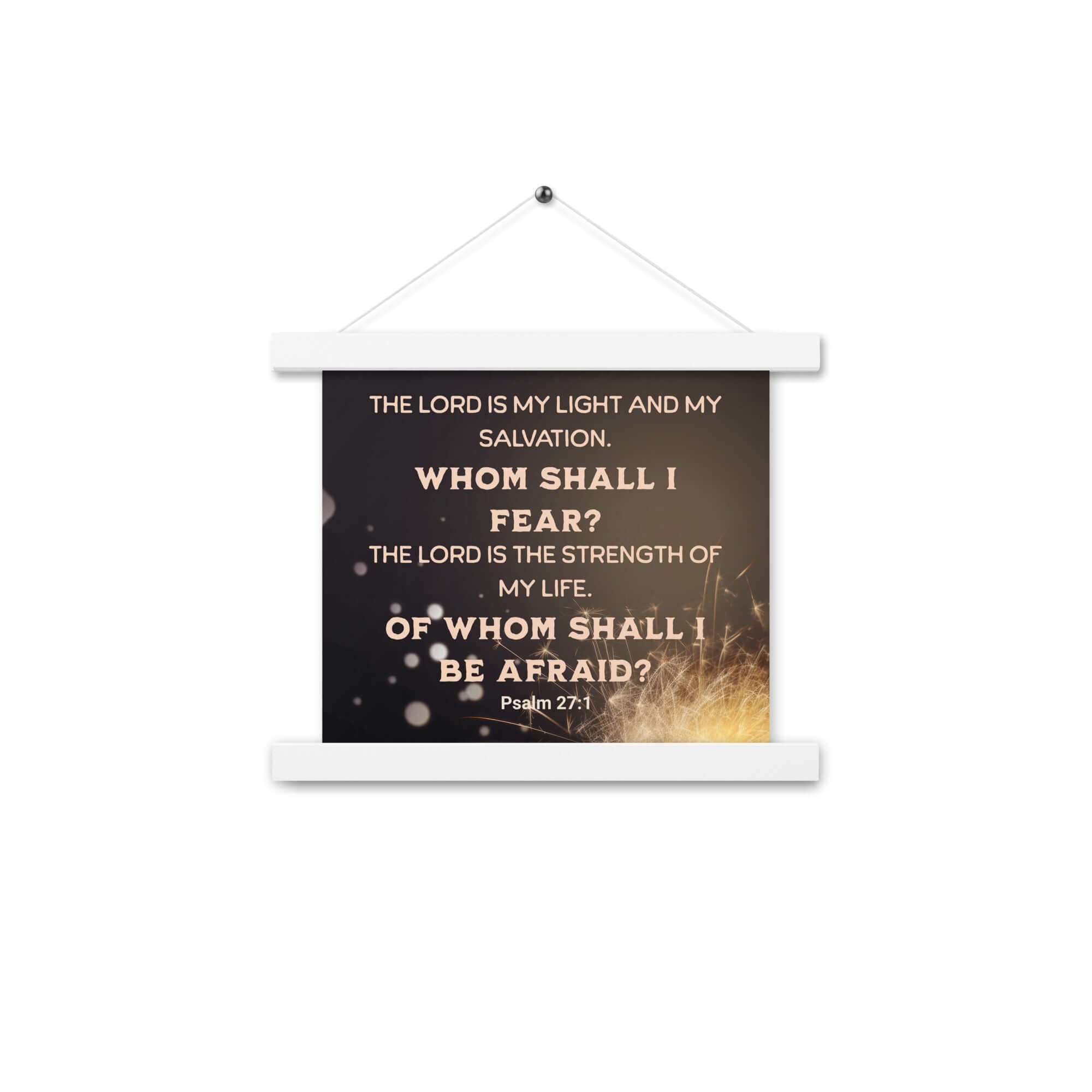 Psalm 27:1 Bible Verse, The LORD is My Light Enhanced Matte Paper Poster With Hanger Wall Art White 10″×10″