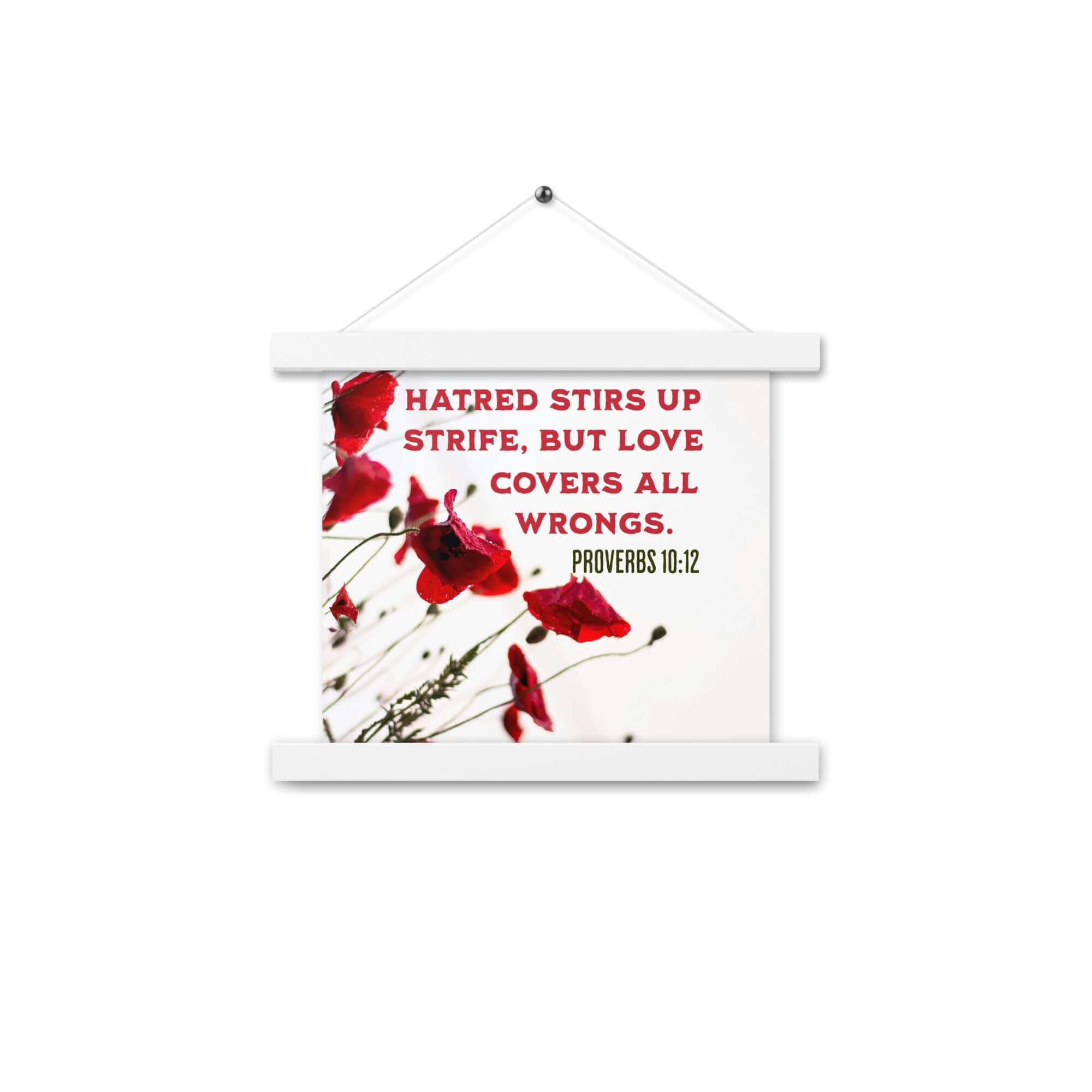 Proverbs 10:12 Bible Verse, Love Covers All Enhanced Matte Paper Poster With Hanger Wall Art White 10″×10″