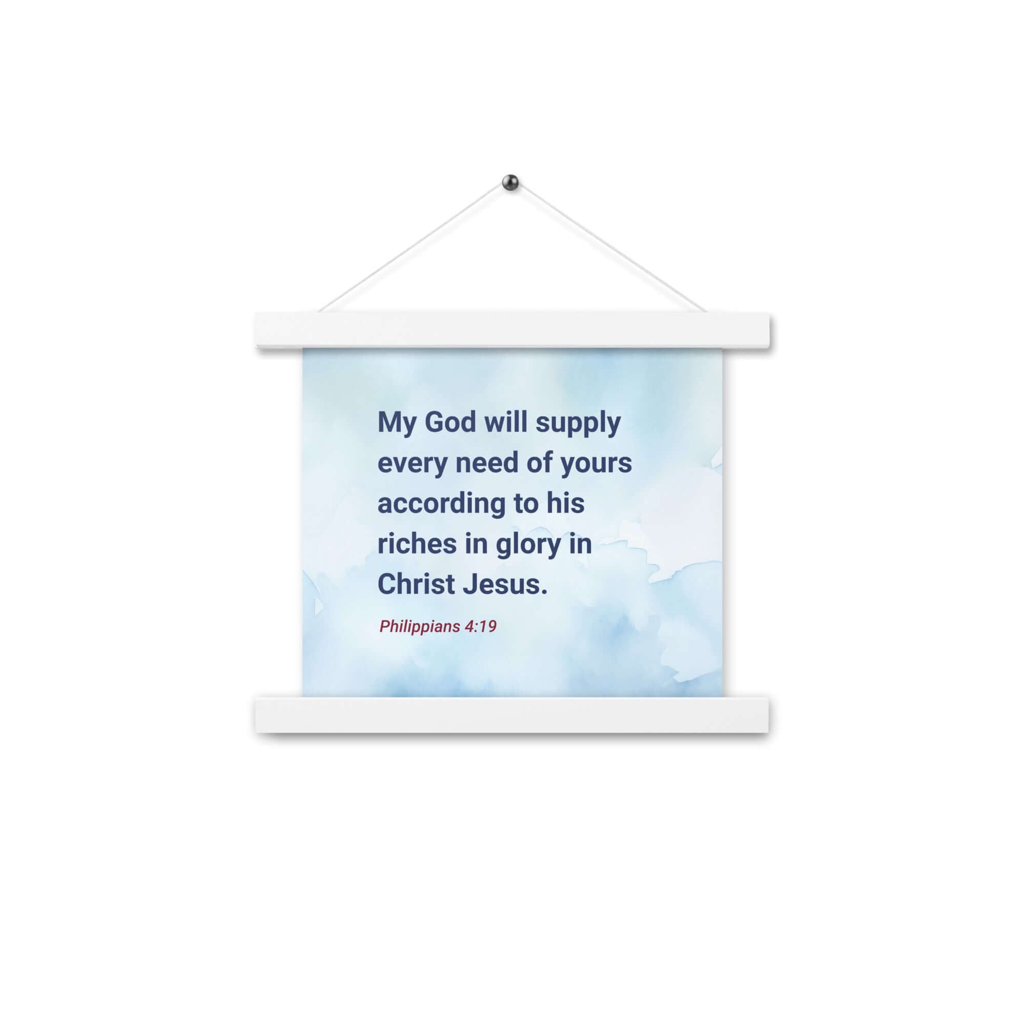 Philippians 4:19 Bible Verse, God will supply Enhanced Matte Paper Poster With Hanger Wall Art White 10″×10″