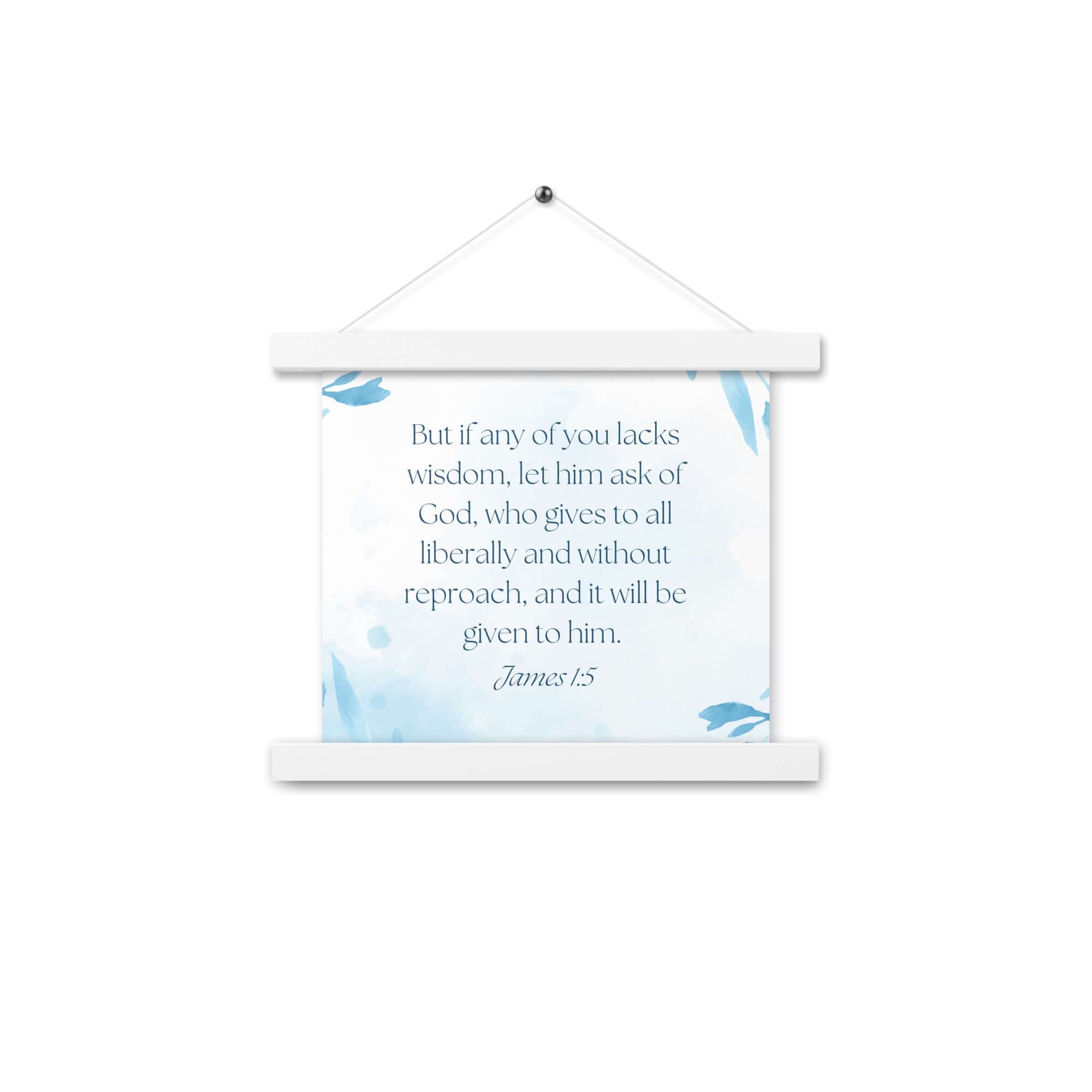 James 1:5 Bible Verse, lacks wisdom Enhanced Matte Paper Poster With Hanger Wall Art White 10″×10″
