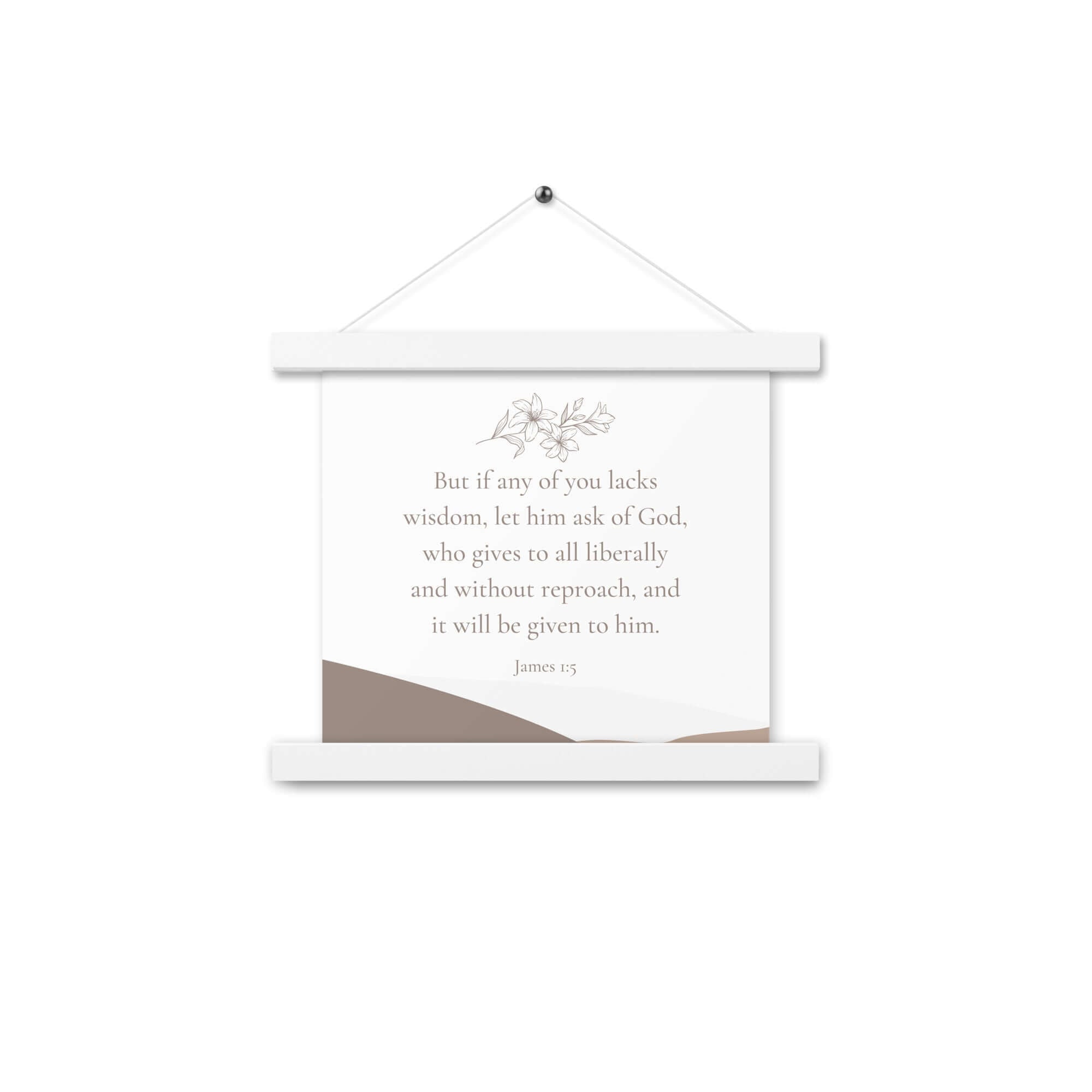 James 1:5 Bible Verse, ask of God Enhanced Matte Paper Poster With Hanger Wall Art White 10″×10″