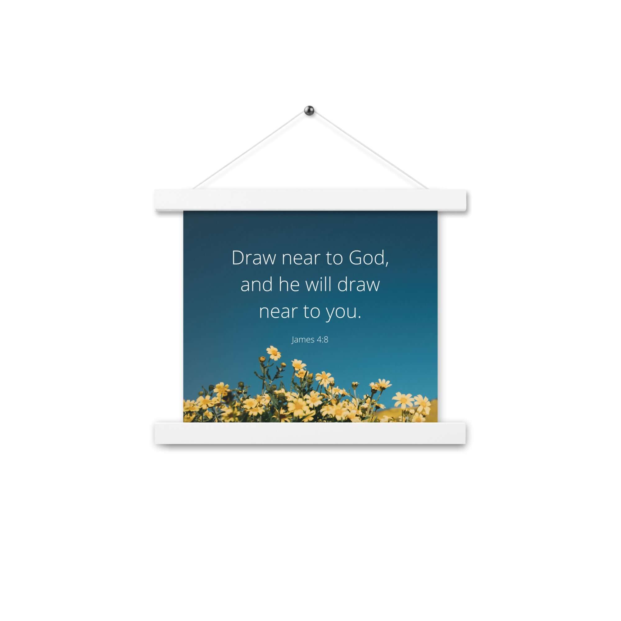 James 4:8 Bible Verse, near to you Enhanced Matte Paper Poster With Hanger Wall Art White 10″×10″