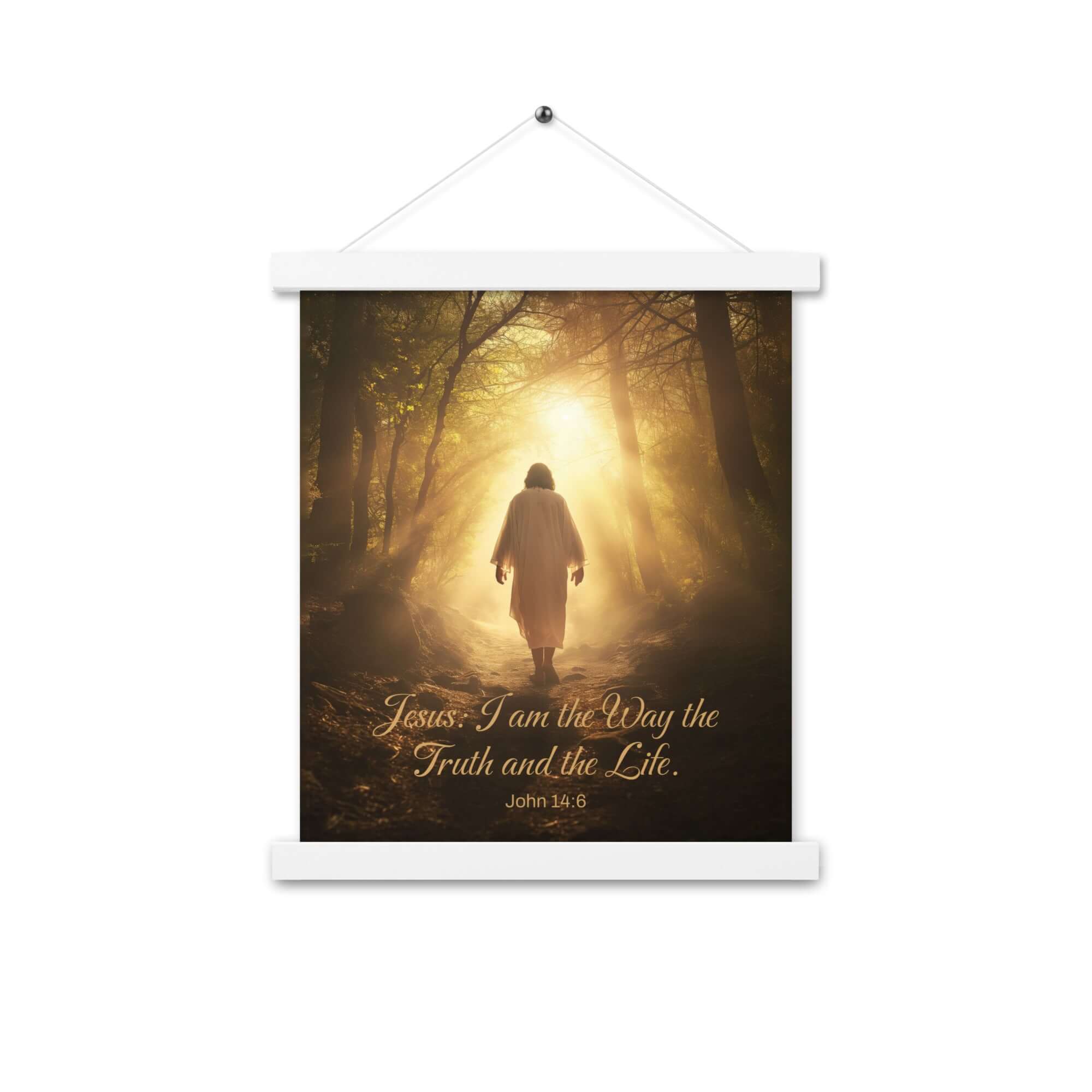 John 14:6 Bible Verse, Forest Image Enhanced Matte Paper Poster With Hanger Wall Art