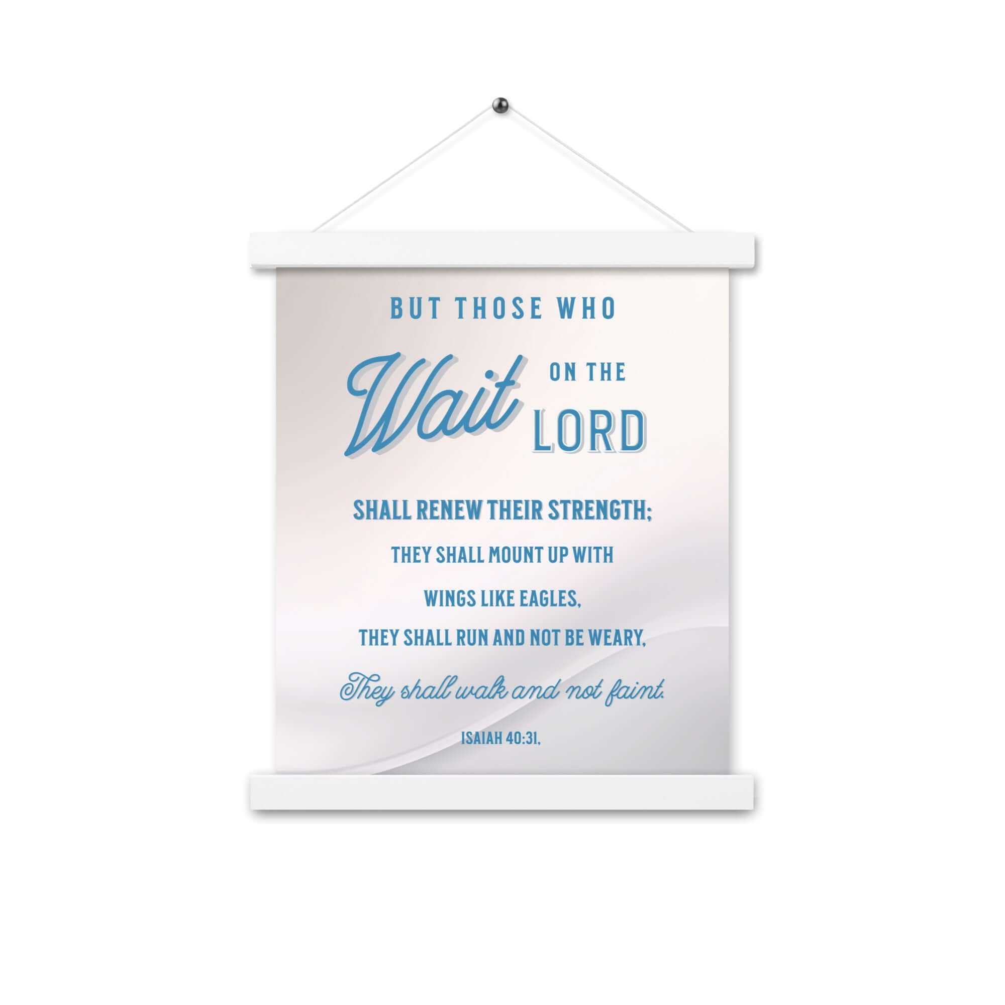 Isaiah 40:31 Bible Verse, Wings like Eagles Enhanced Matte Paper Poster With Hanger Wall Art