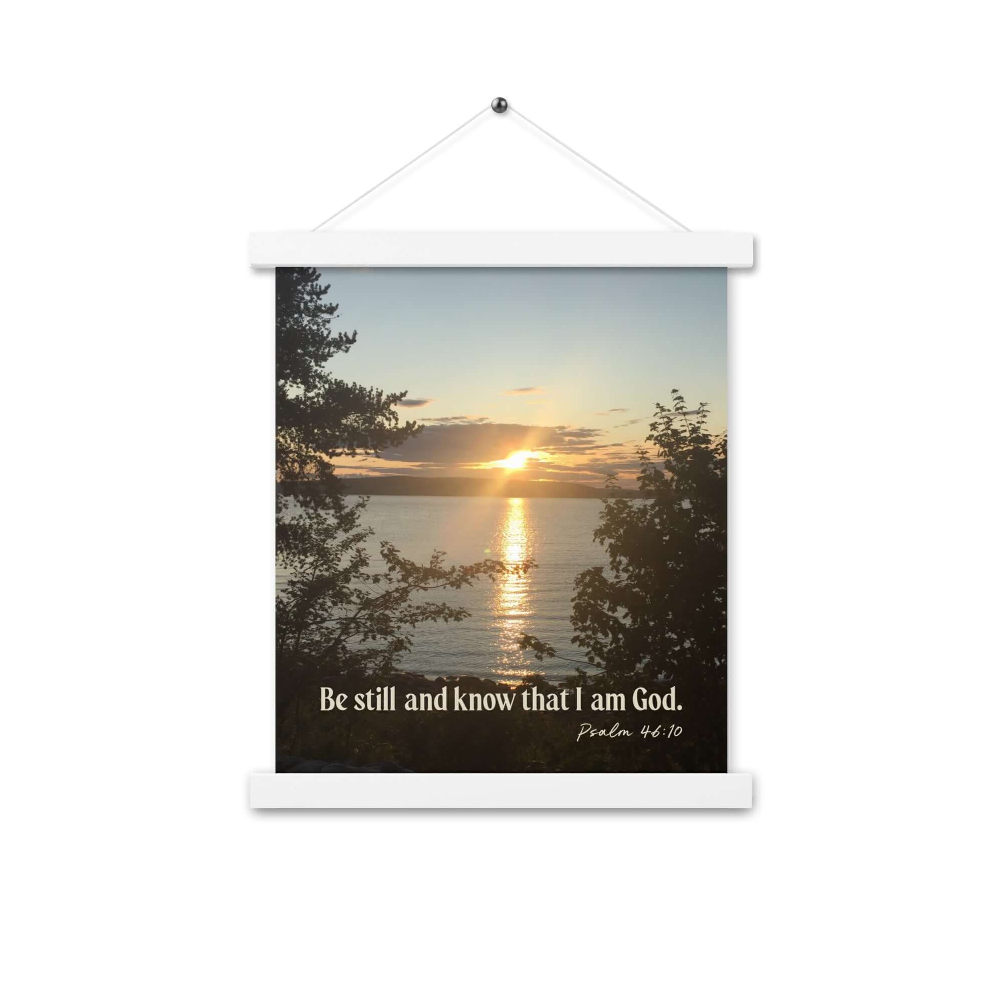 Psalm 46:10 Bible Verse, Sunset Glory Enhanced Matte Paper Poster With Hanger Wall Art