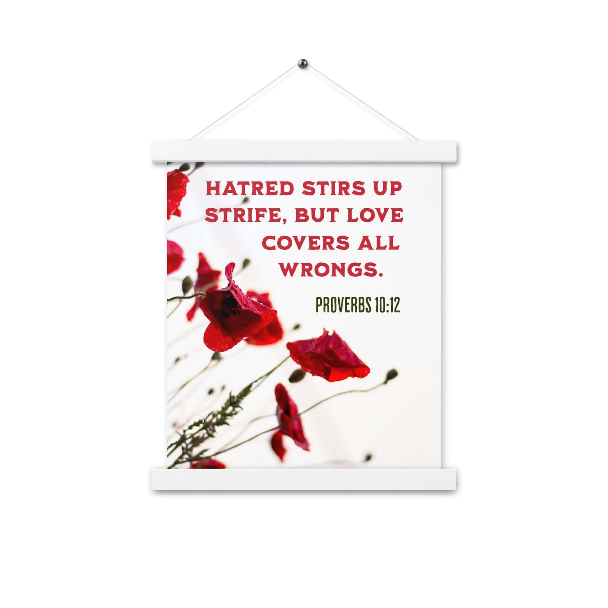 Proverbs 10:12 Bible Verse, Love Covers All Enhanced Matte Paper Poster With Hanger Wall Art