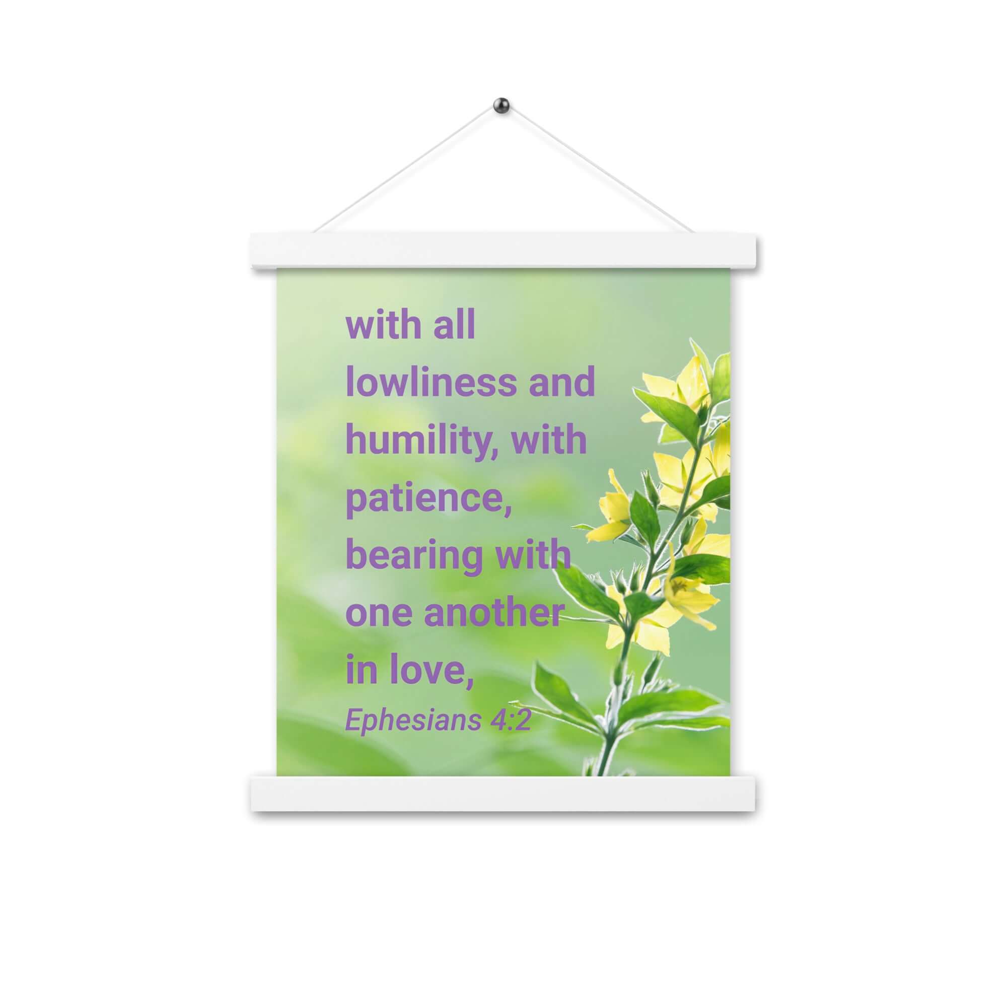 Ephesians 4:2 Bible Verse, one another in love Enhanced Matte Paper Poster With Hanger Wall Art
