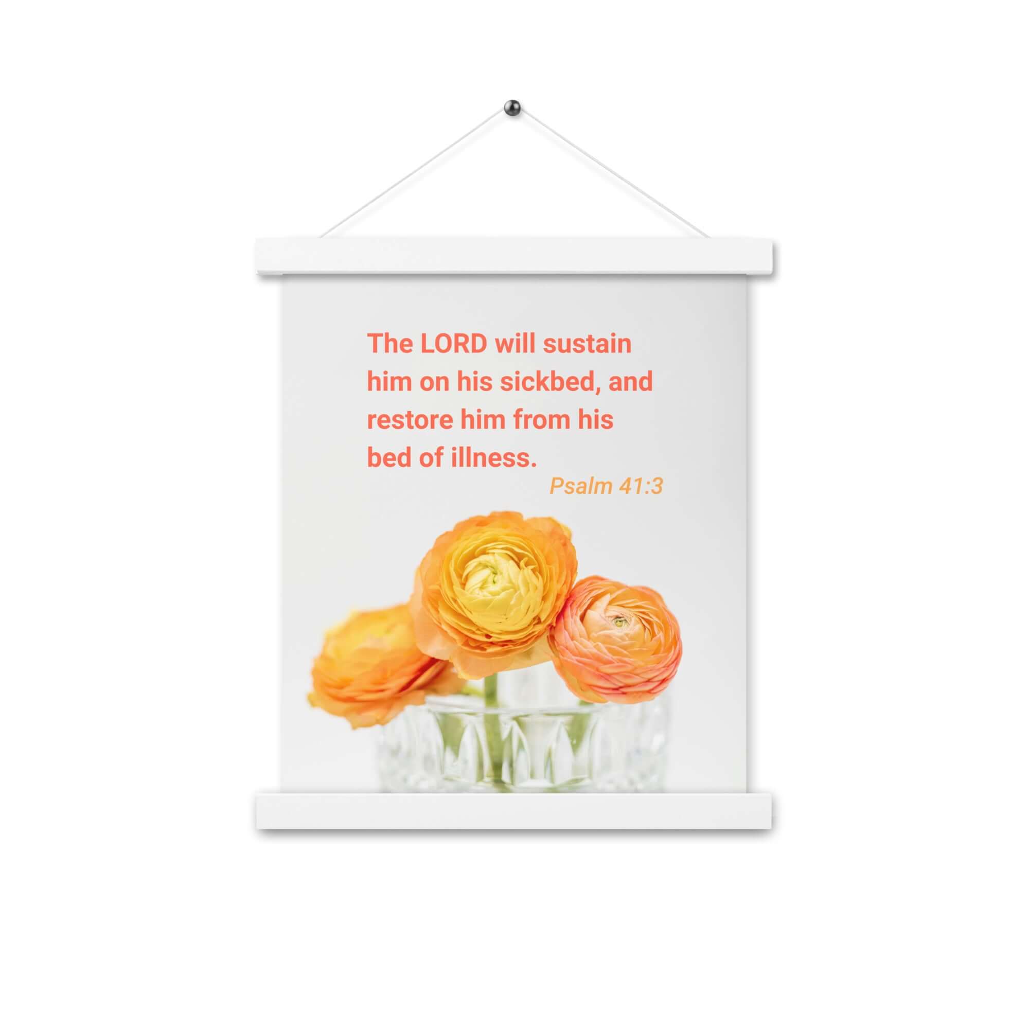 Psalm 41:3 Bible Verse, LORD will sustain Enhanced Matte Paper Poster With Hanger Wall Art