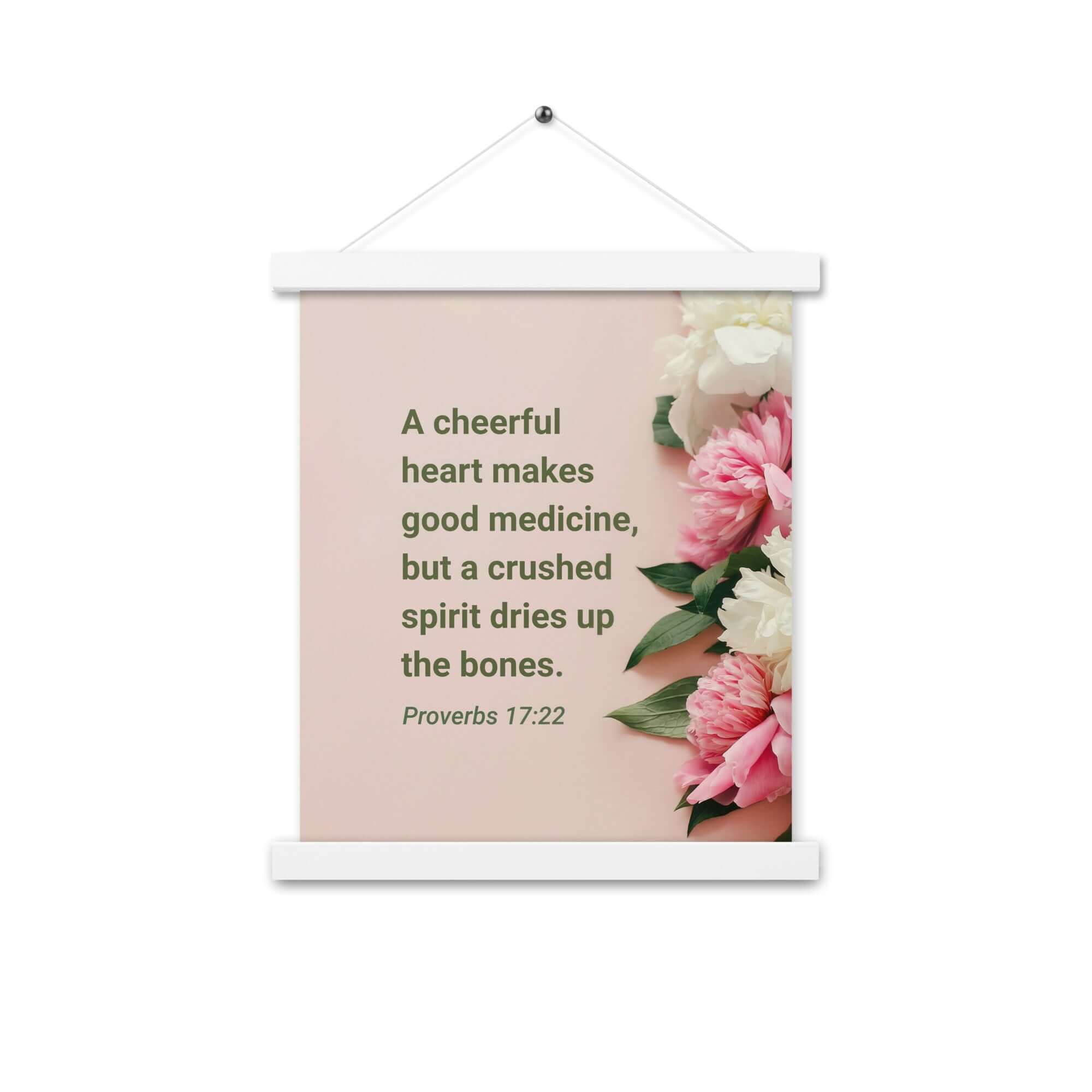 Proverbs 17:22 Bible Verse, good medicine Enhanced Matte Paper Poster With Hanger Wall Art