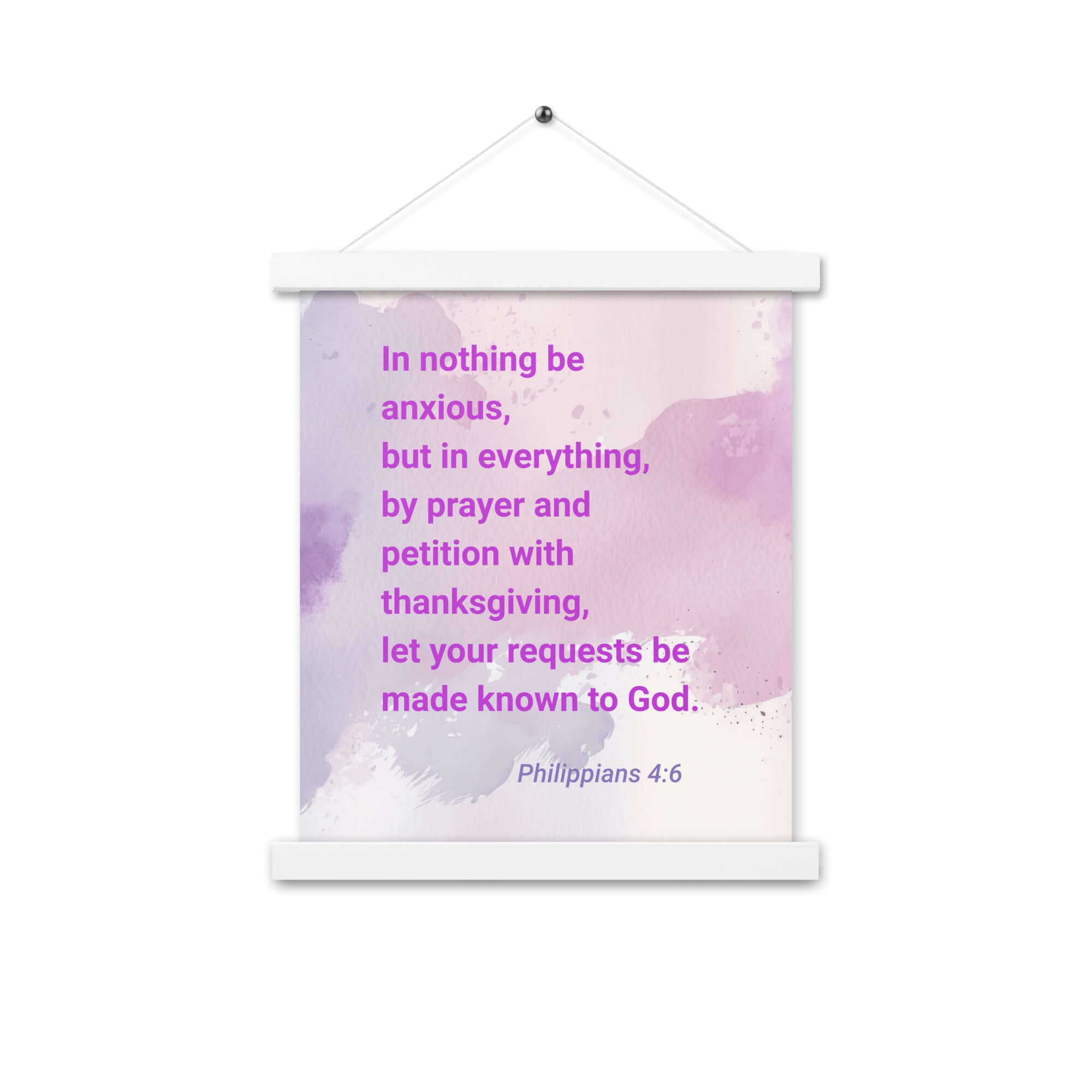 Philippians 4:6 Bible Verse, Prayer and Petition Enhanced Matte Paper Poster With Hanger Wall Art
