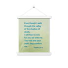 Psalm 23:4 Bible Verse, fear no evil Enhanced Matte Paper Poster With Hanger Wall Art