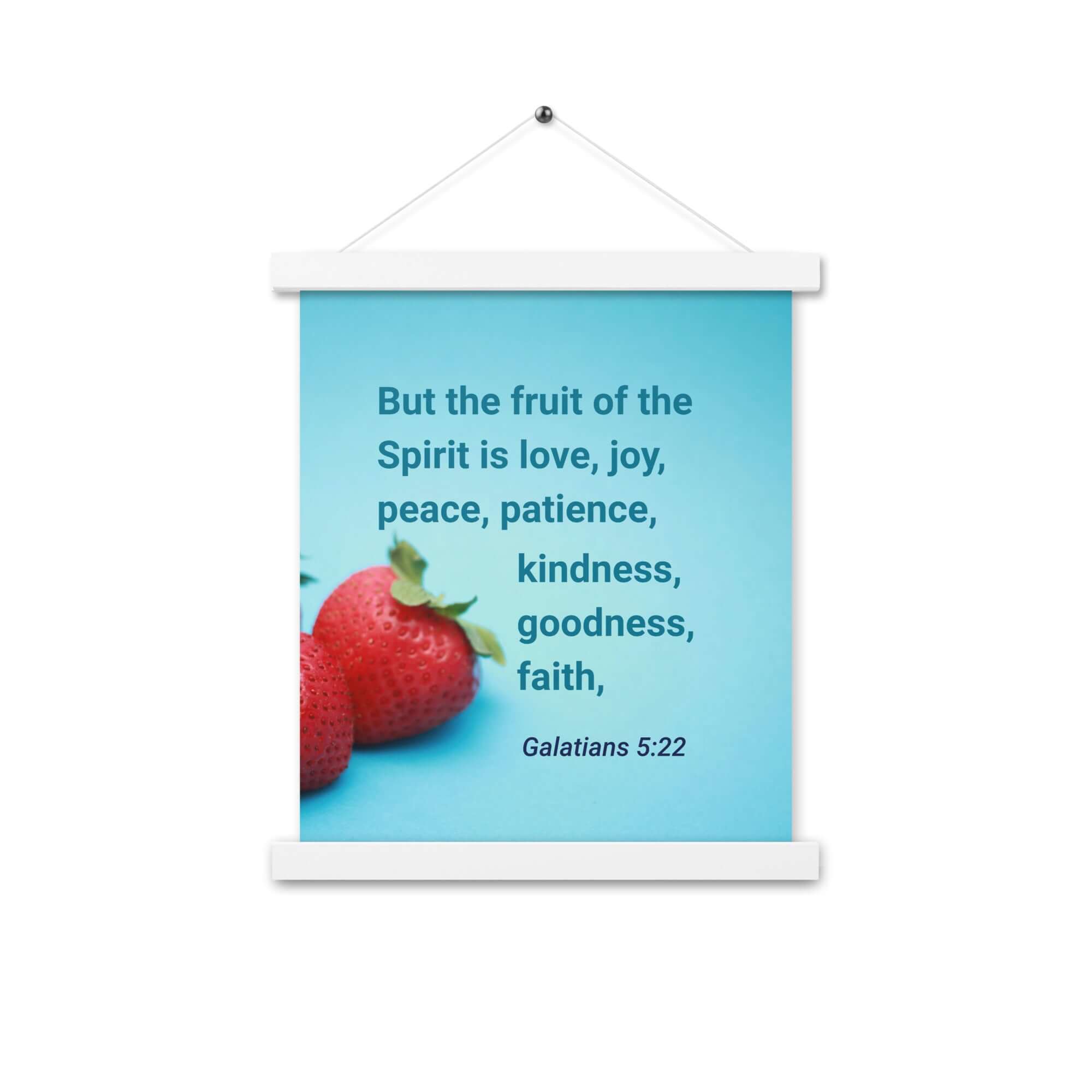 Galatians 5:22 Bible Verse, fruit of the Spirit Enhanced Matte Paper Poster With Hanger Wall Art