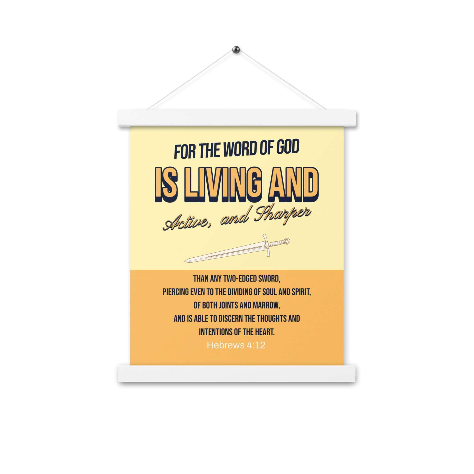 Hebrews 4:12 Bible Verse, living and active Enhanced Matte Paper Poster With Hanger Wall Art