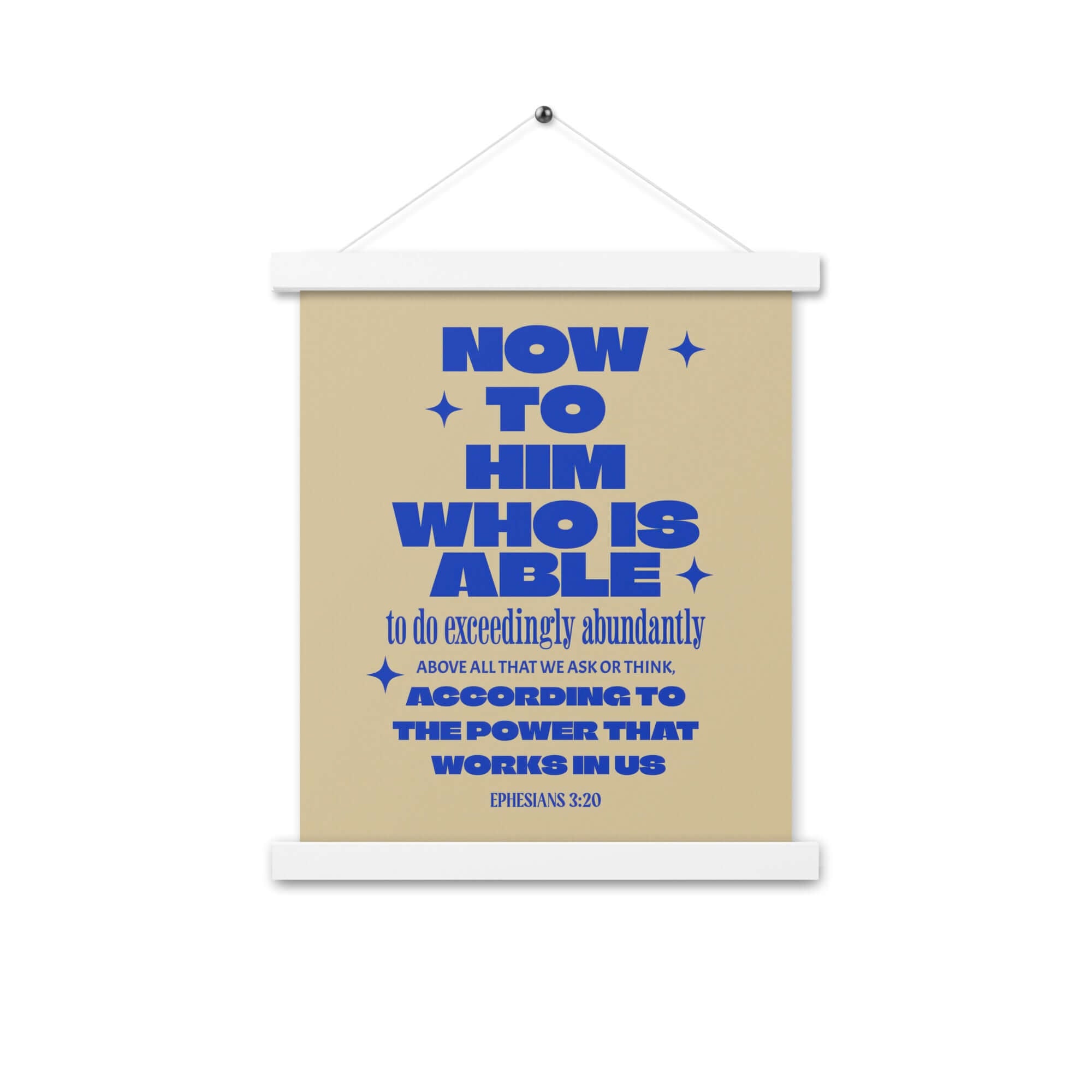 Ephesians 3:20 Bible Verse, power in us Enhanced Matte Paper Poster With Hanger Wall Art