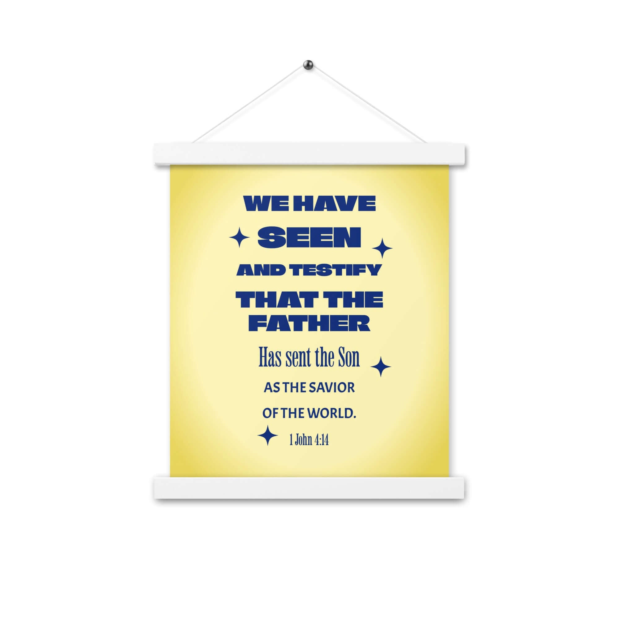 1 John 4:14 Bible Verse, Savior of the world Enhanced Matte Paper Poster With Hanger Wall Art
