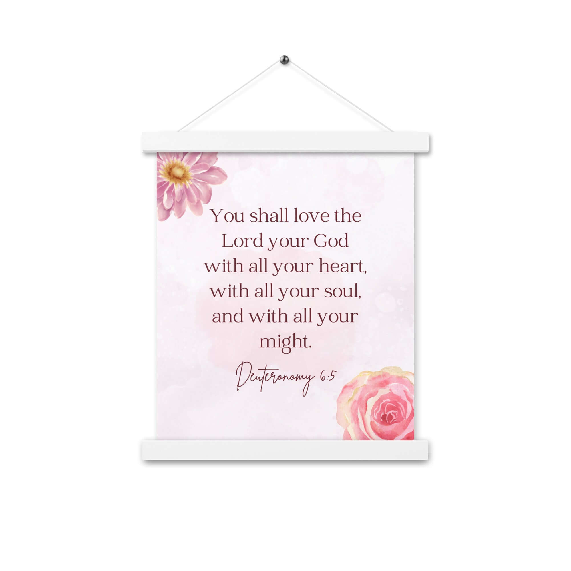 Deuteronomy 6:5 Bible Verse, the Lord Enhanced Matte Paper Poster With Hanger Wall Art