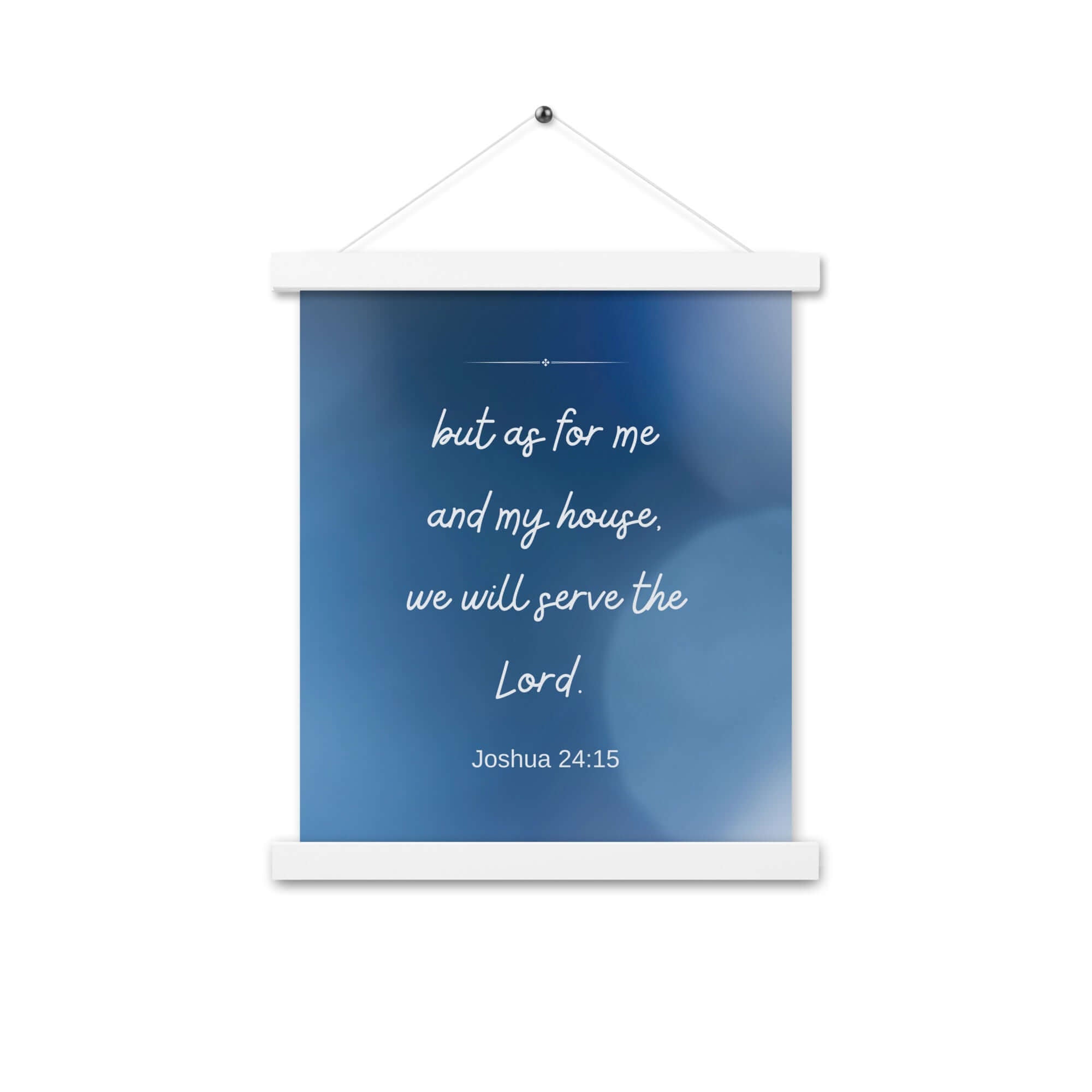 Joshua 24:15 Bible Verse, choose today Enhanced Matte Paper Poster With Hanger Wall Art