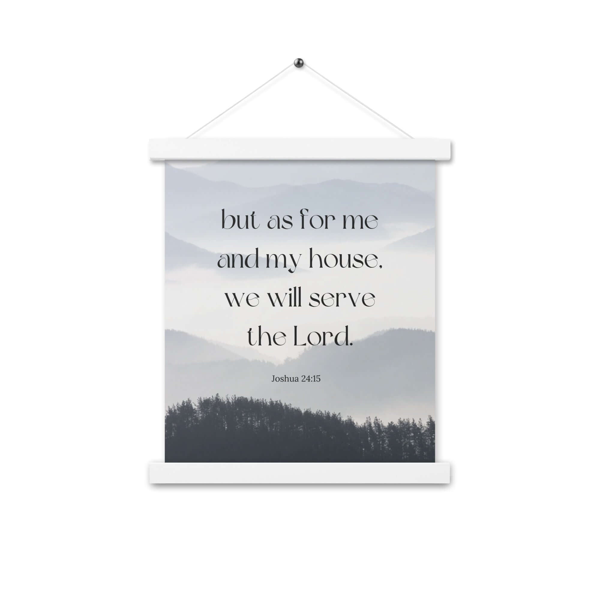 Joshua 24:15 Bible Verse, whom you Enhanced Matte Paper Poster With Hanger Wall Art