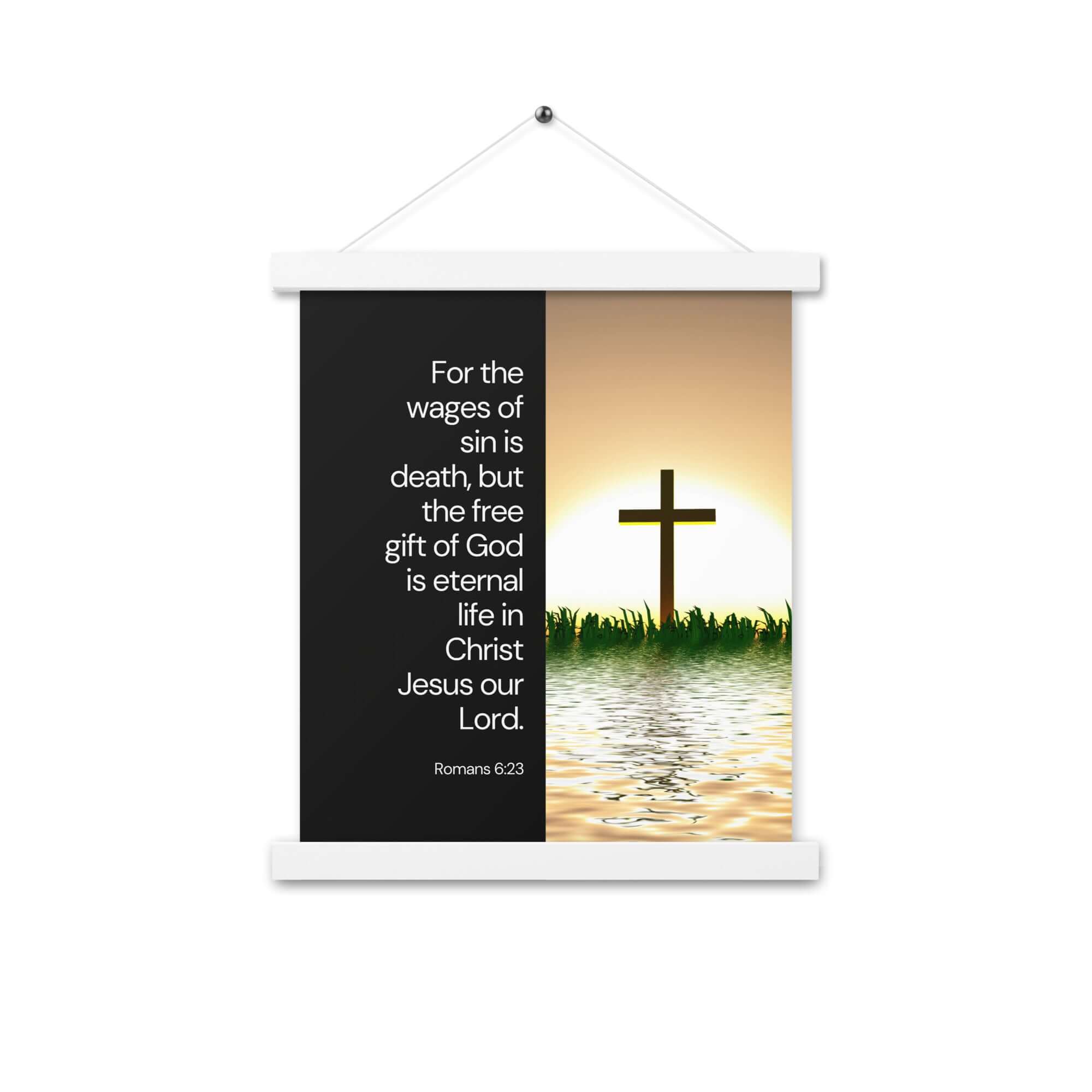 Romans 6:23 Bible Verse, the wages Enhanced Matte Paper Poster With Hanger Wall Art