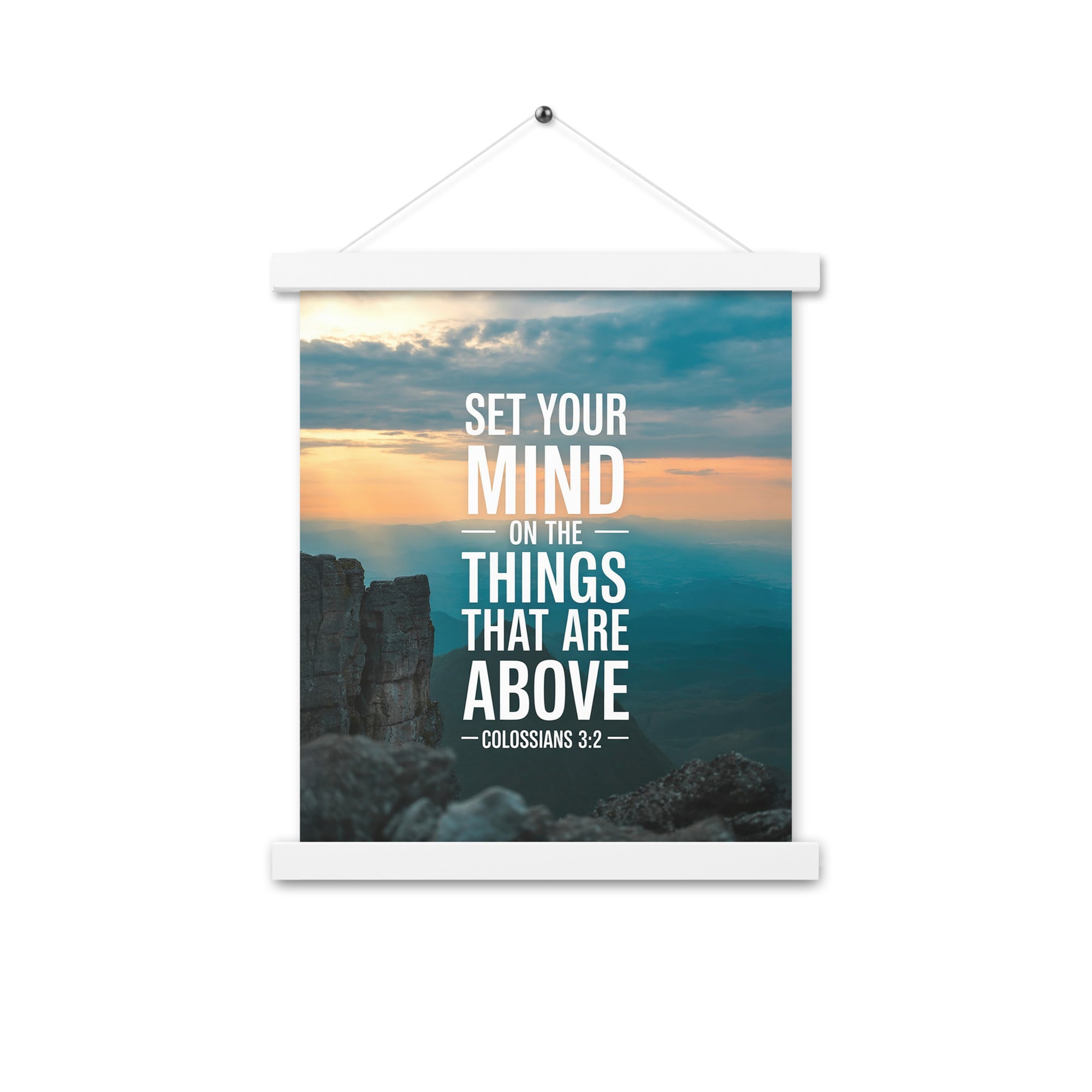Colossians 3:2 Bible Verse on the Enhanced Matte Paper Poster With Hanger