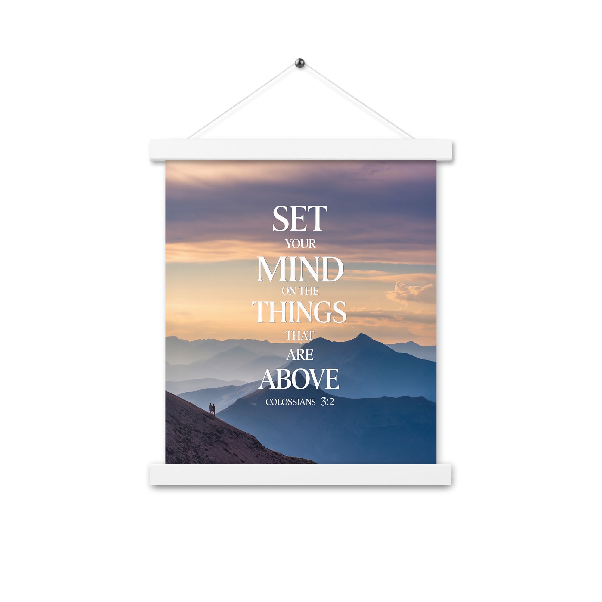 Colossians 3:2 Bible Verse things that Enhanced Matte Paper Poster With Hanger