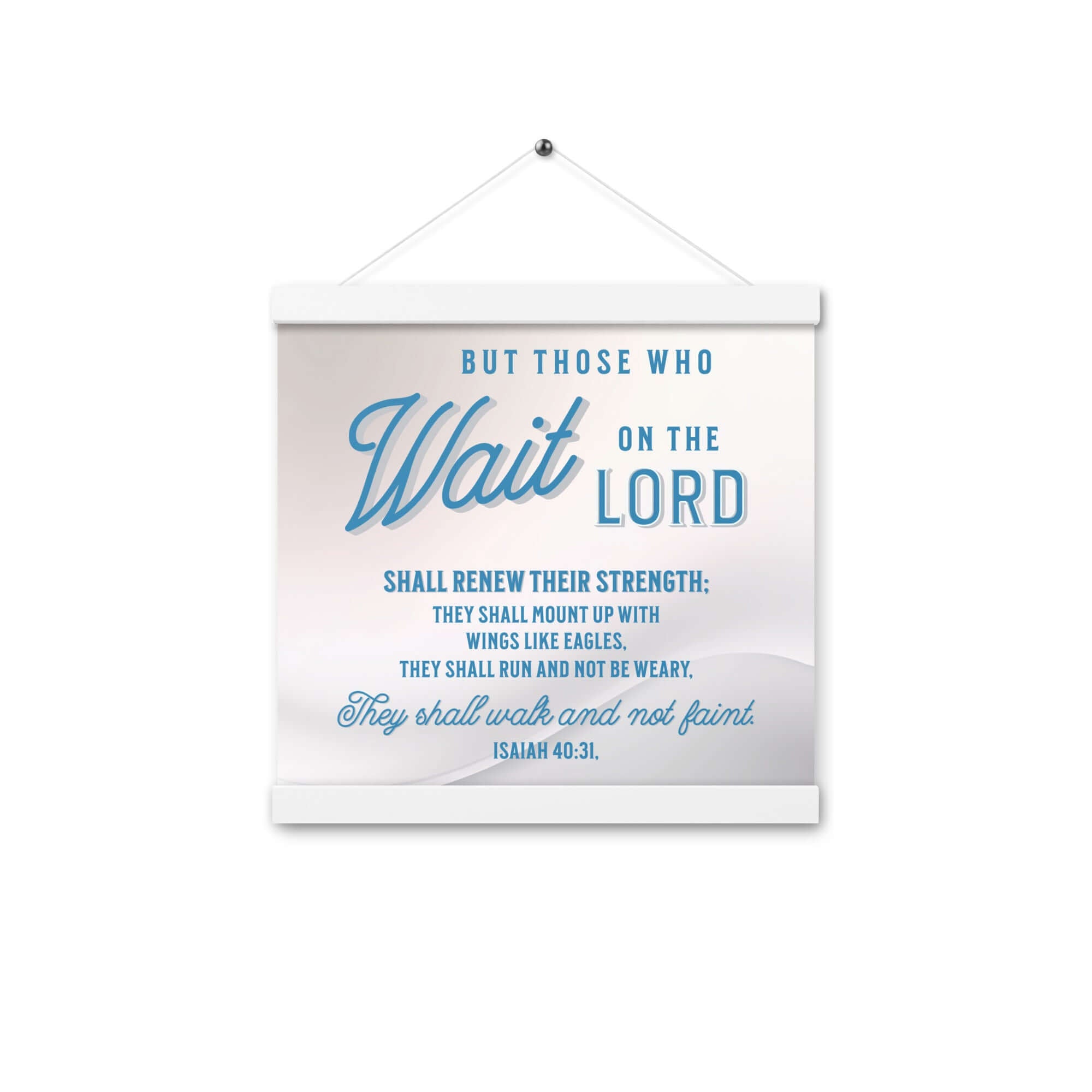 Isaiah 40:31 Bible Verse, Wings like Eagles Enhanced Matte Paper Poster With Hanger Wall Art White 12″×12″