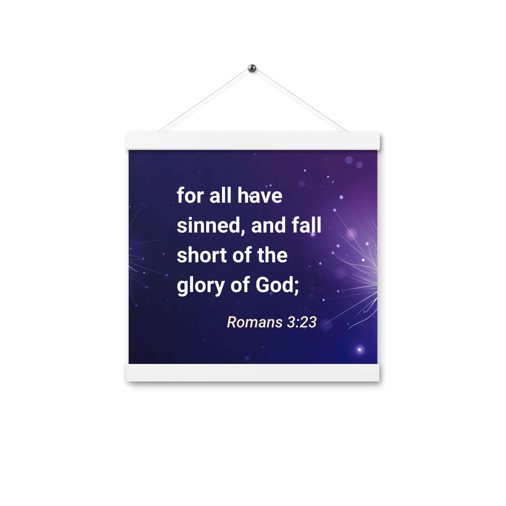 Romans 3:23 Bible Verse, all have sinned Enhanced Matte Paper Poster With Hanger Wall Art White 12″×12″