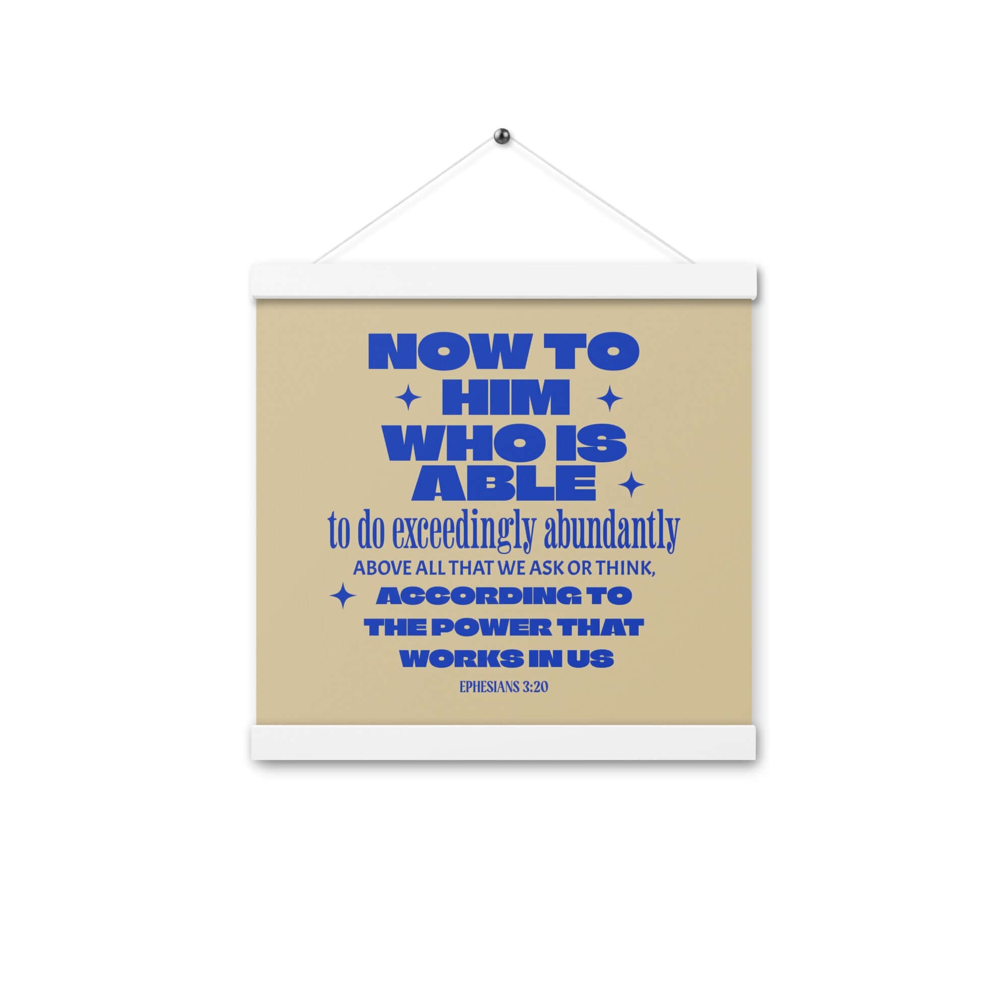 Ephesians 3:20 Bible Verse, power in us Enhanced Matte Paper Poster With Hanger Wall Art White 12″×12″