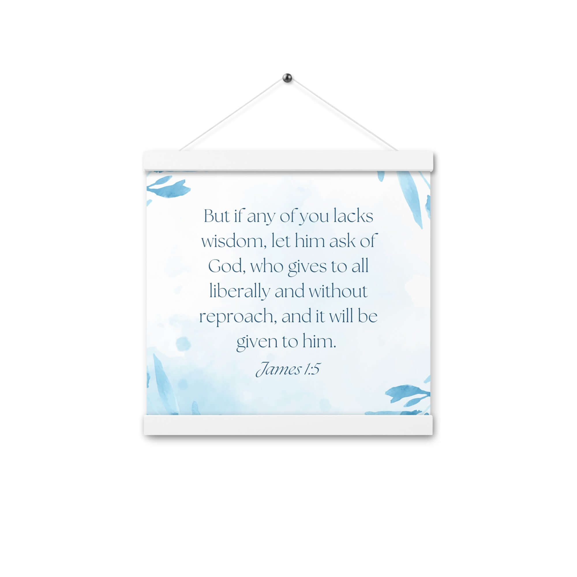 James 1:5 Bible Verse, lacks wisdom Enhanced Matte Paper Poster With Hanger Wall Art White 12″×12″