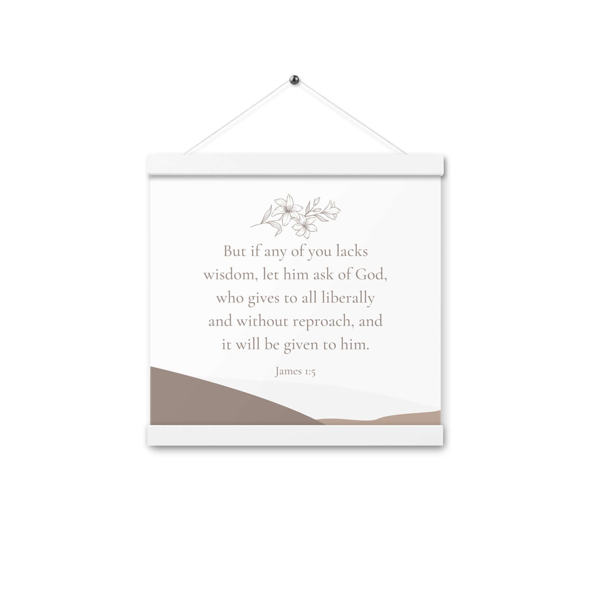 James 1:5 Bible Verse, ask of God Enhanced Matte Paper Poster With Hanger Wall Art White 12″×12″