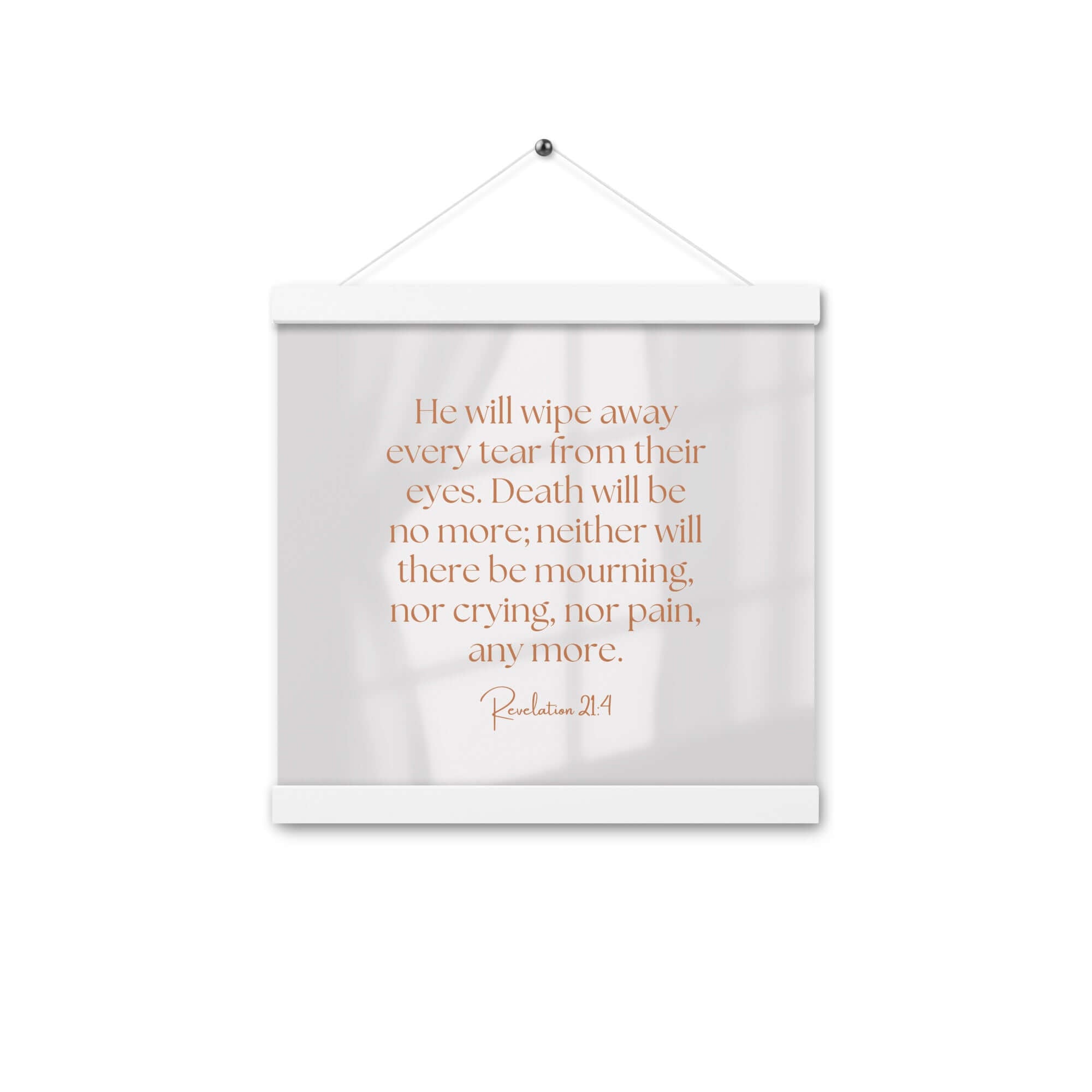 Revelation 21:4 Bible Verse, He will wipe Enhanced Matte Paper Poster With Hanger Wall Art White 12″×12″