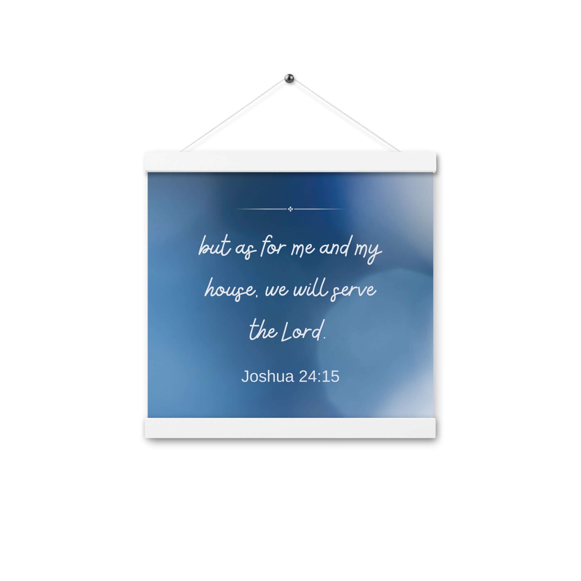 Joshua 24:15 Bible Verse, choose today Enhanced Matte Paper Poster With Hanger Wall Art White 12″×12″