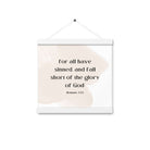 Romans 3:23 Bible Verse, fall short Enhanced Matte Paper Poster With Hanger Wall Art White 12″×12″