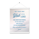 Isaiah 40:31 Bible Verse, Wings like Eagles Enhanced Matte Paper Poster With Hanger Wall Art White 12″×16″