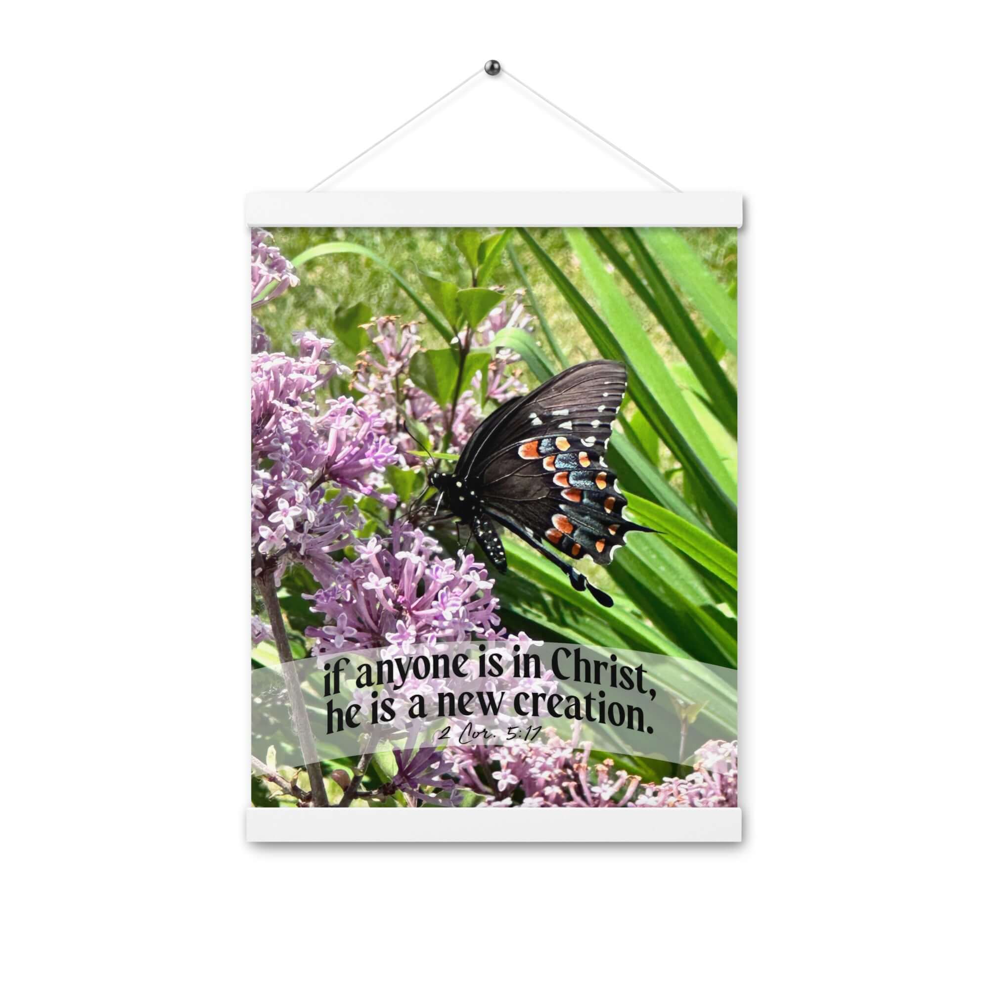 2 Corinthians 5:17 Bible Verse, Butterfly Enhanced Matte Paper Poster With Hanger Wall Art White 12″×16″