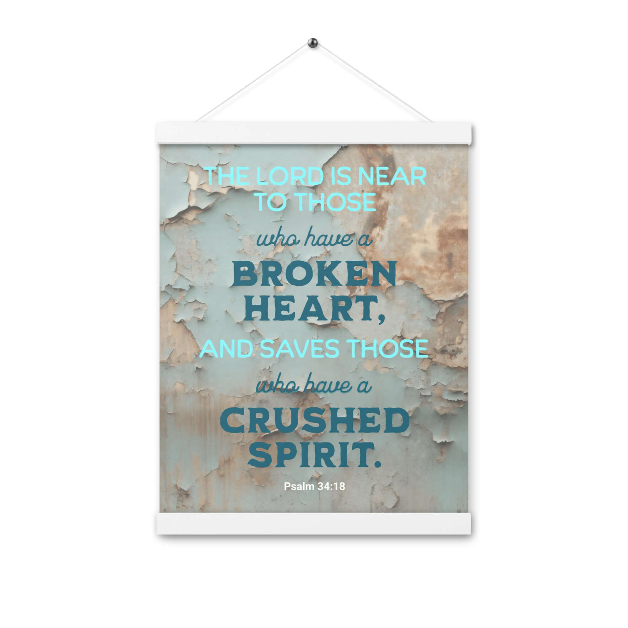 Psalm 34:18 Bible Verse, The LORD is Near Enhanced Matte Paper Poster With Hanger Wall Art White 12″×16″