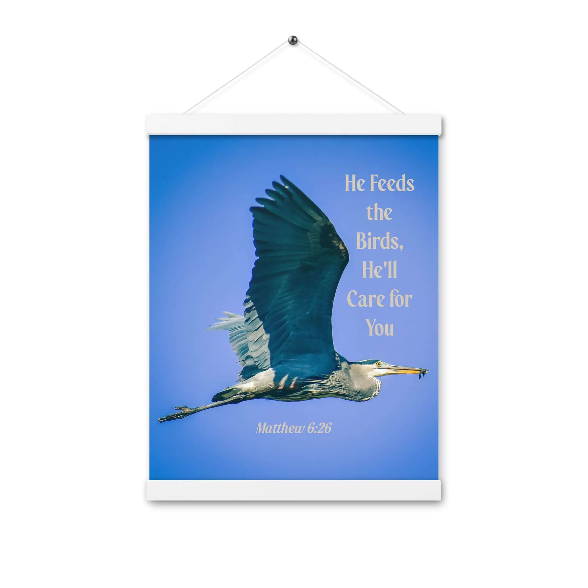 Matthew 6:26 Graceful Heron, He'll Care for You Enhanced Matte Paper Poster With Hanger Wall Art White 12″×16″
