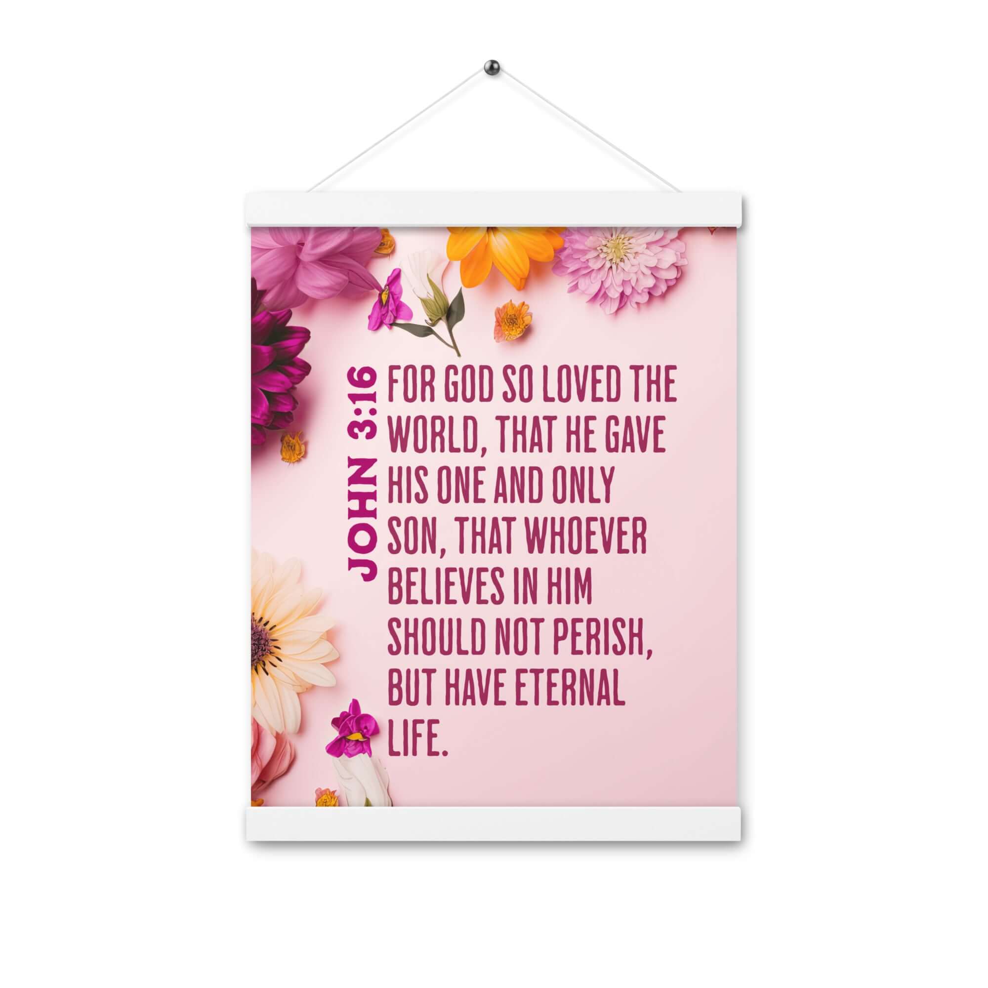 John 3:16 Bible Verse, For God So Loved Enhanced Matte Paper Poster With Hanger Wall Art White 12″×16″