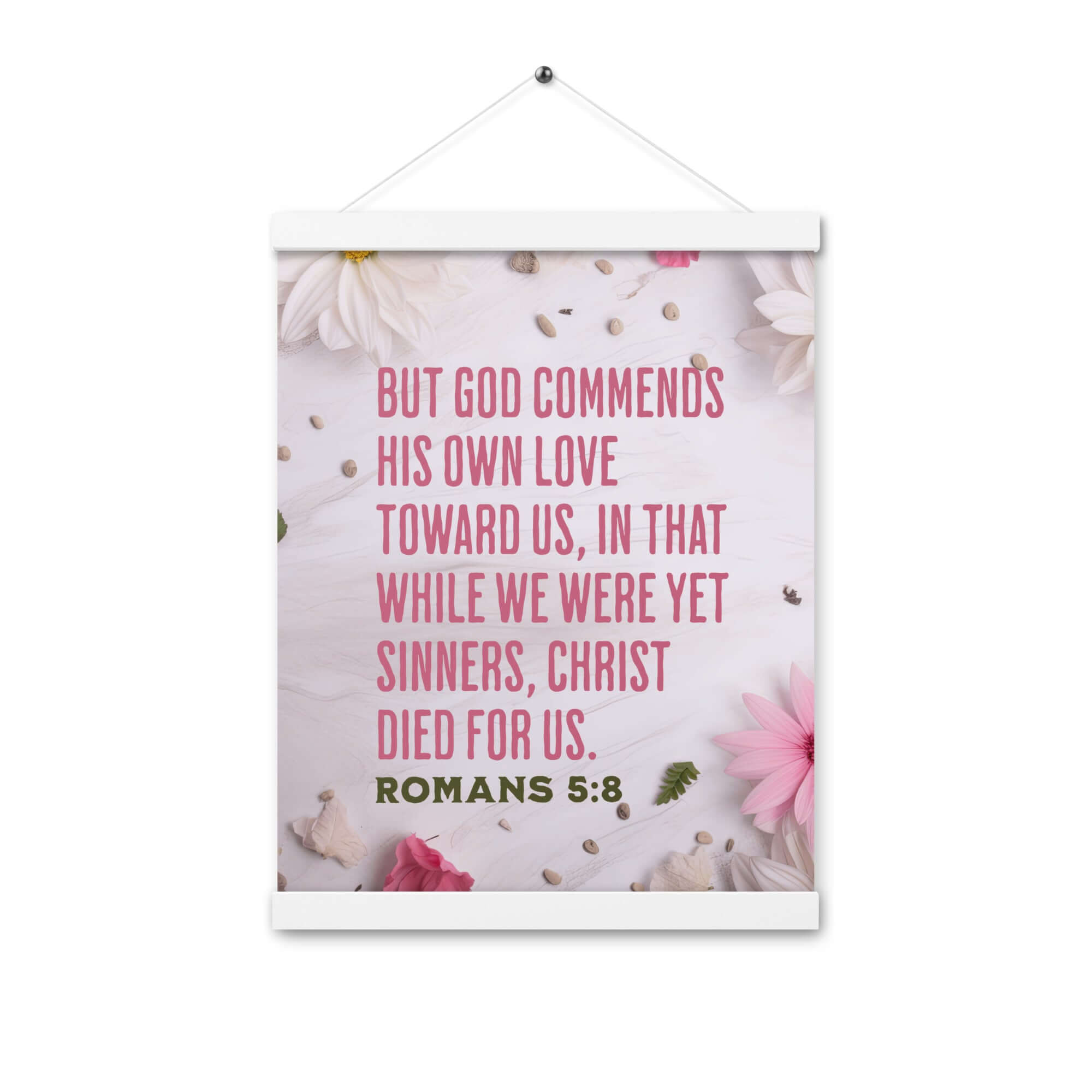 Romans 5:8 Bible Verse, Christ Died for Us Enhanced Matte Paper Poster With Hanger Wall Art White 12″×16″