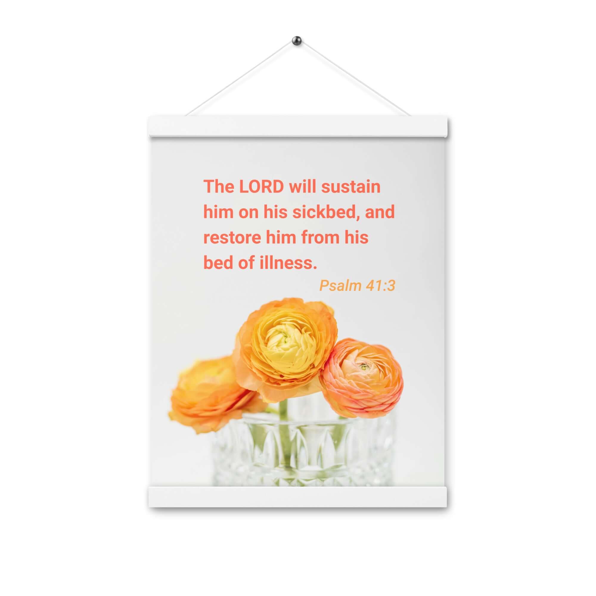 Psalm 41:3 Bible Verse, LORD will sustain Enhanced Matte Paper Poster With Hanger Wall Art White 12″×16″