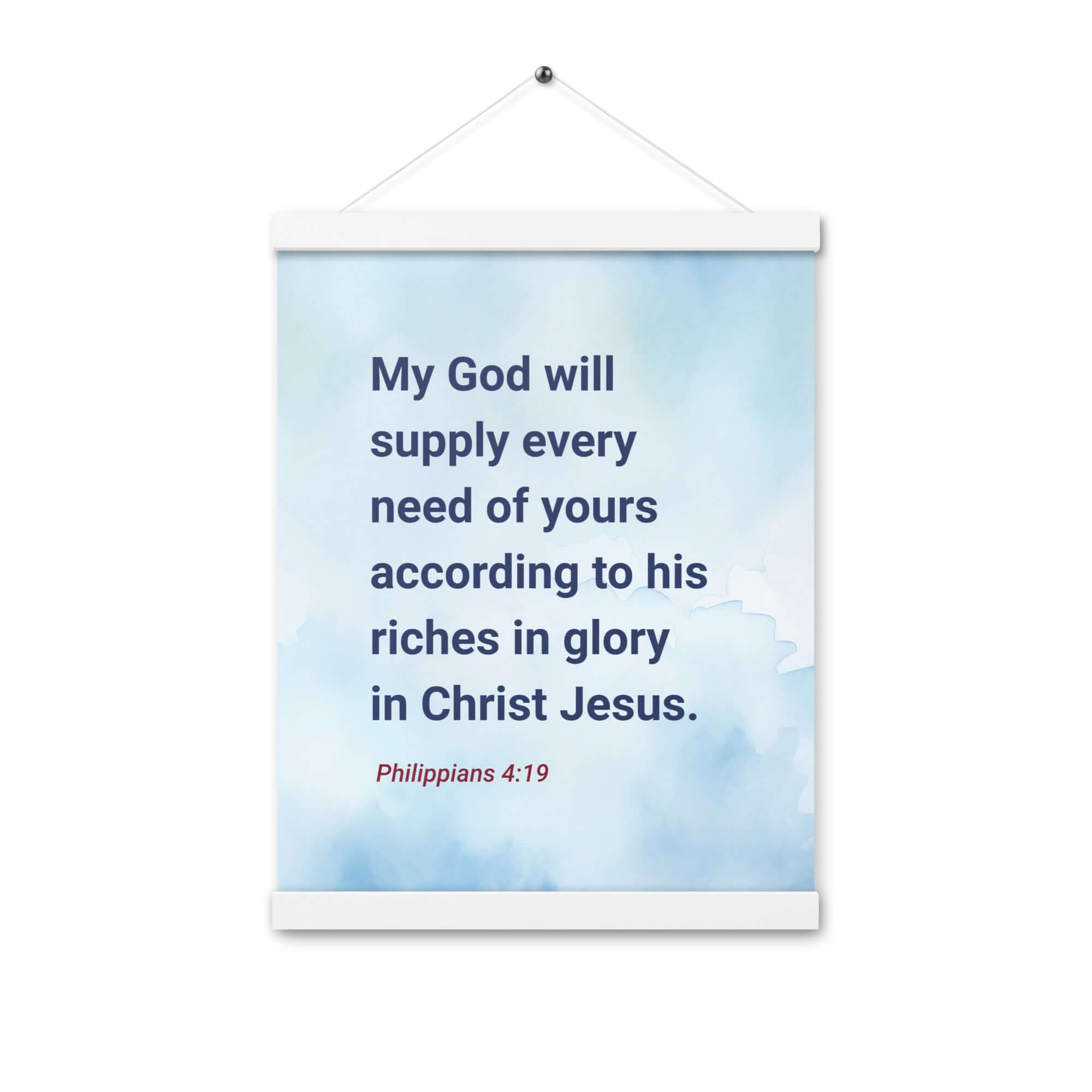 Philippians 4:19 Bible Verse, God will supply Enhanced Matte Paper Poster With Hanger Wall Art White 12″×16″