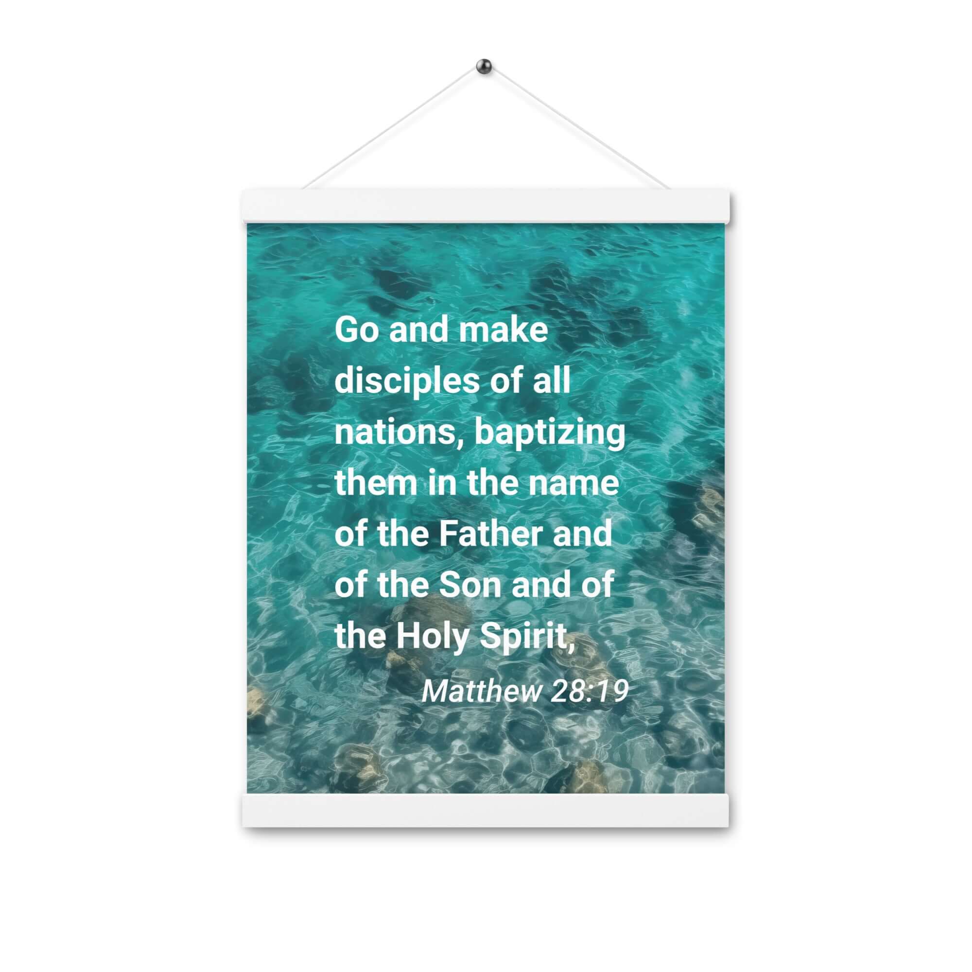 Matthew 28:19 Bible Verse, Make Disciples Enhanced Matte Paper Poster With Hanger Wall Art White 12″×16″