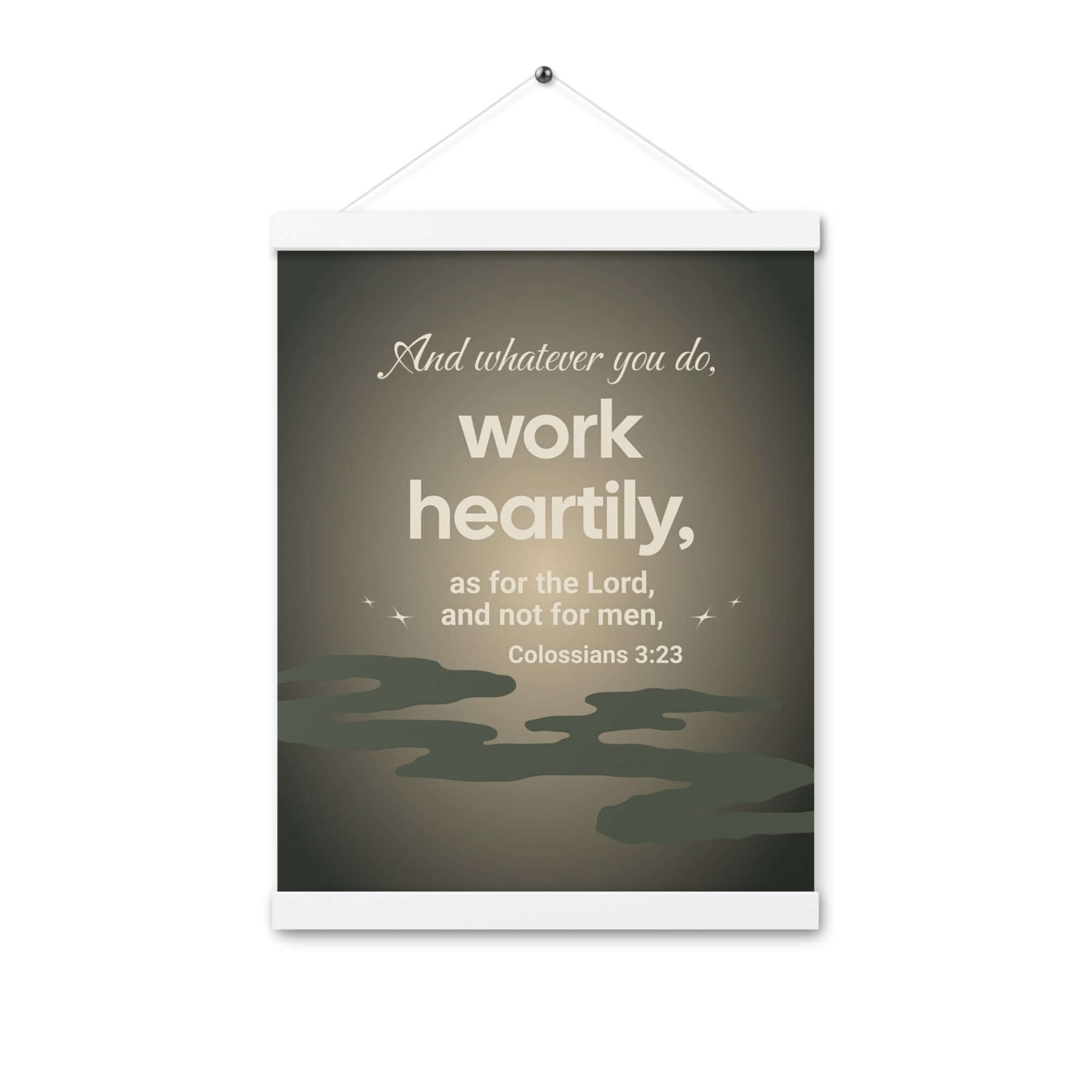 Colossians 3:23 Bible Verse, as for the Lord Enhanced Matte Paper Poster With Hanger Wall Art White 12″×16″